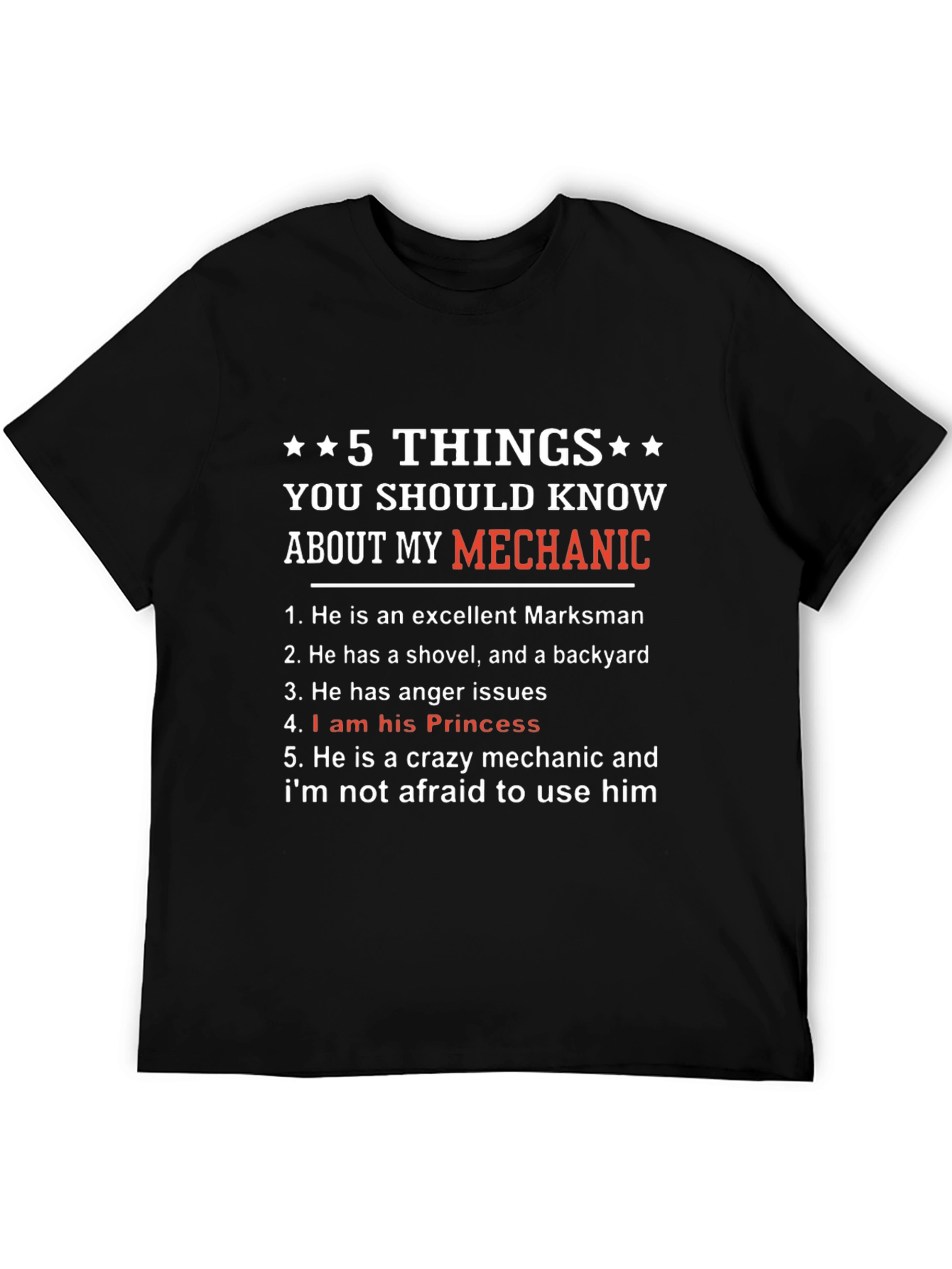 5 Things Mechanic T-Shirt: Excellent Marksman Princess Crazy Mechanic
