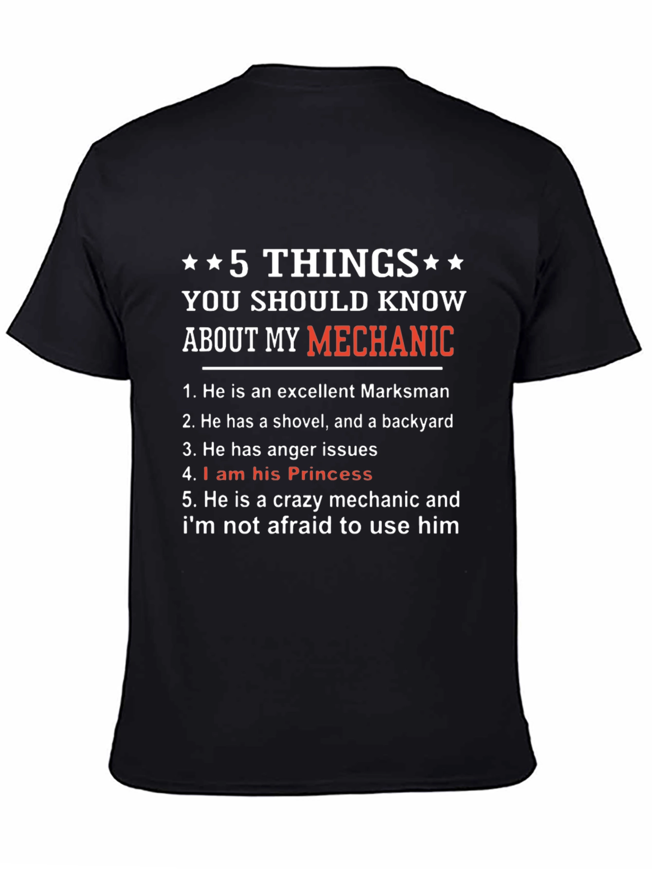 5 Things Mechanic T-Shirt: Excellent Marksman Princess Crazy Mechanic