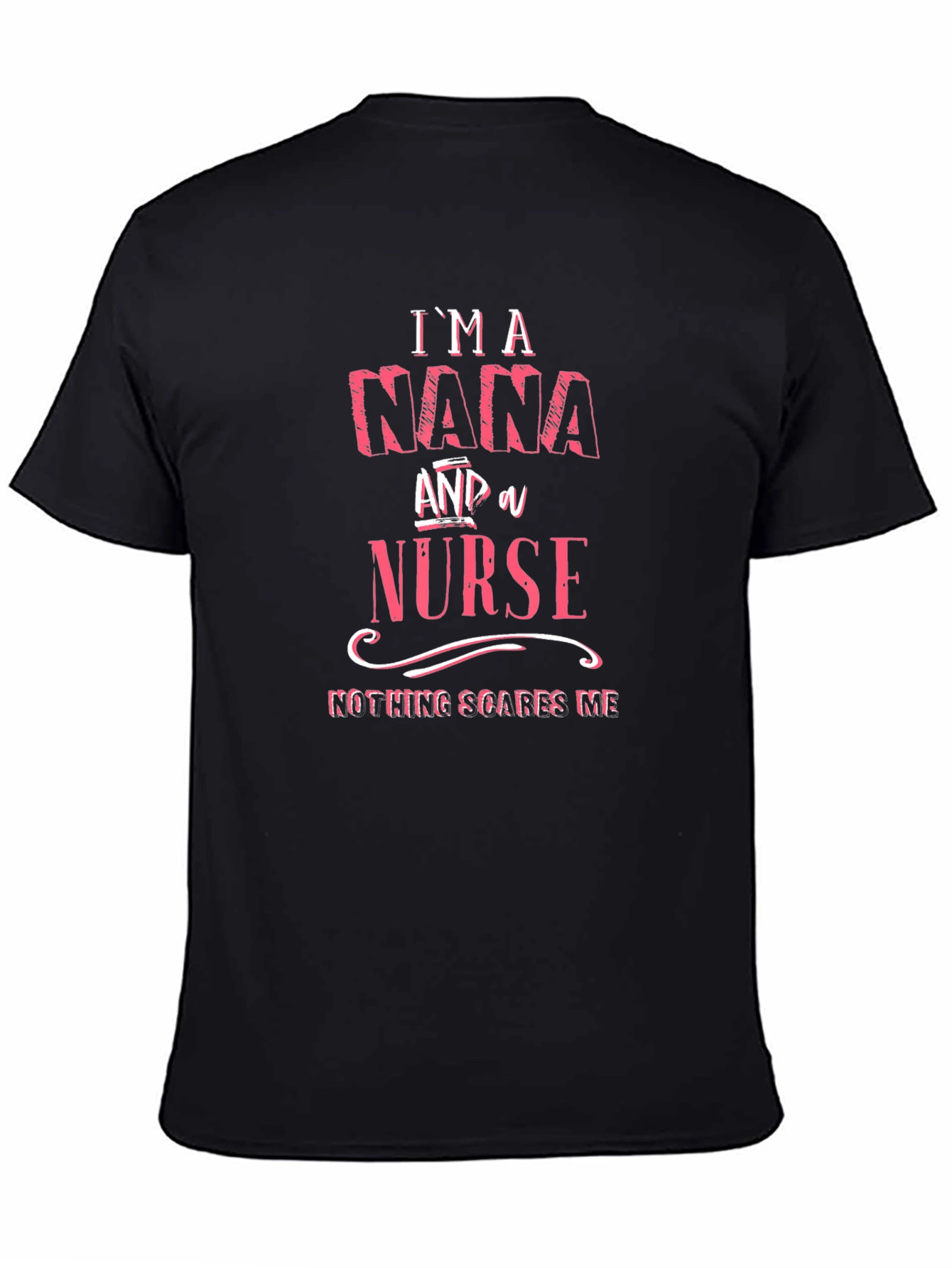 Im a Nana and a Nurse T-Shirt