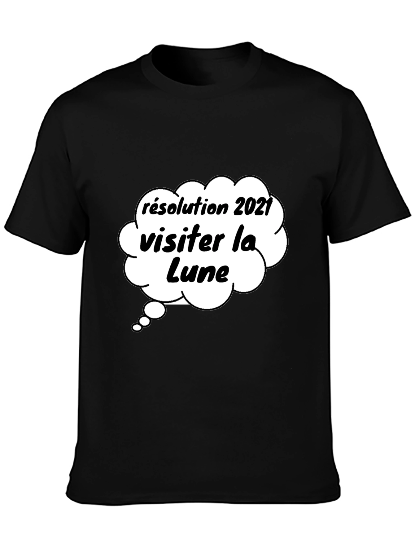 Lunar Resolution T-Shirt - French Novelty Tee