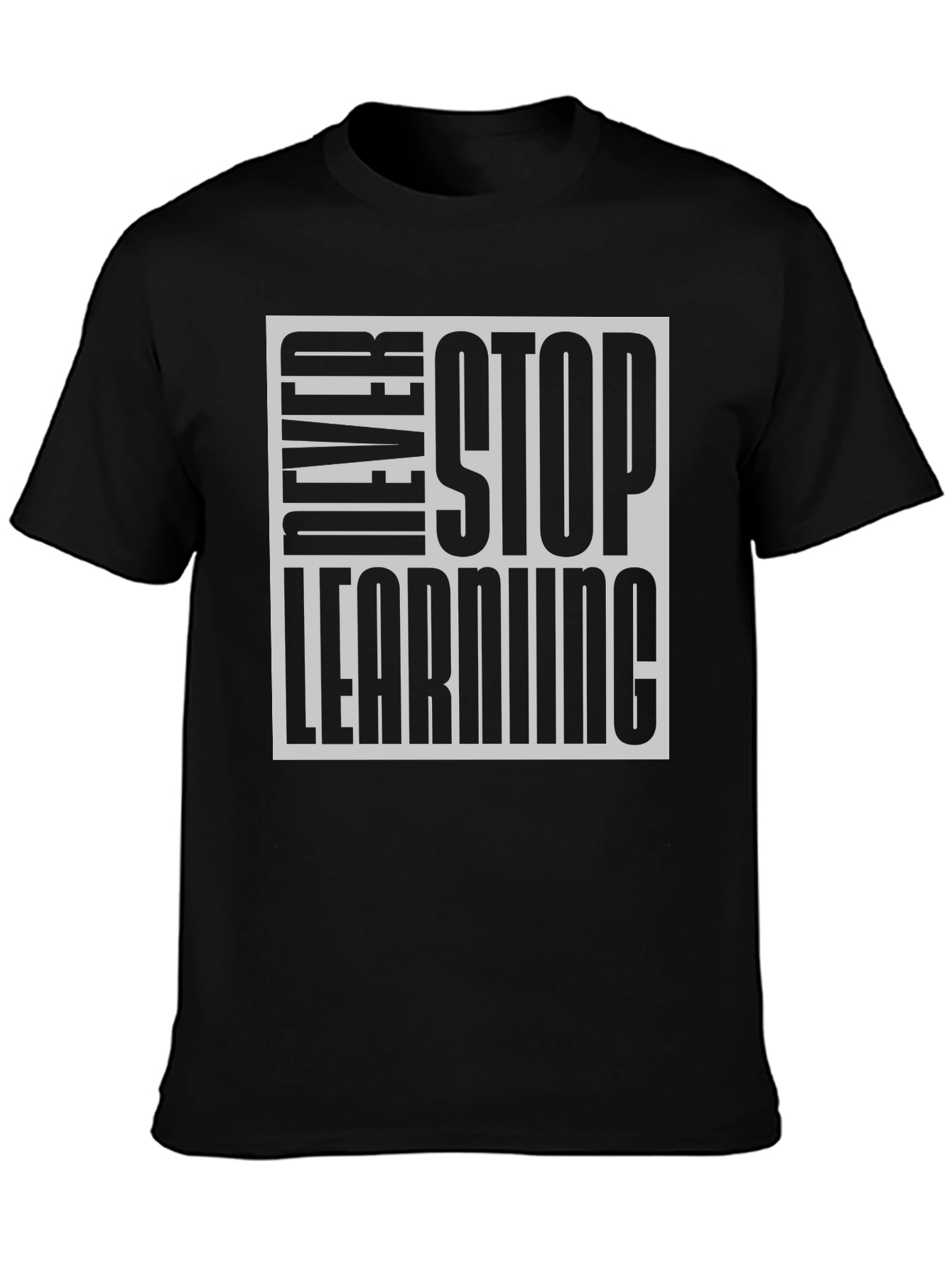 Never Stop Learning Black Graphic Tee