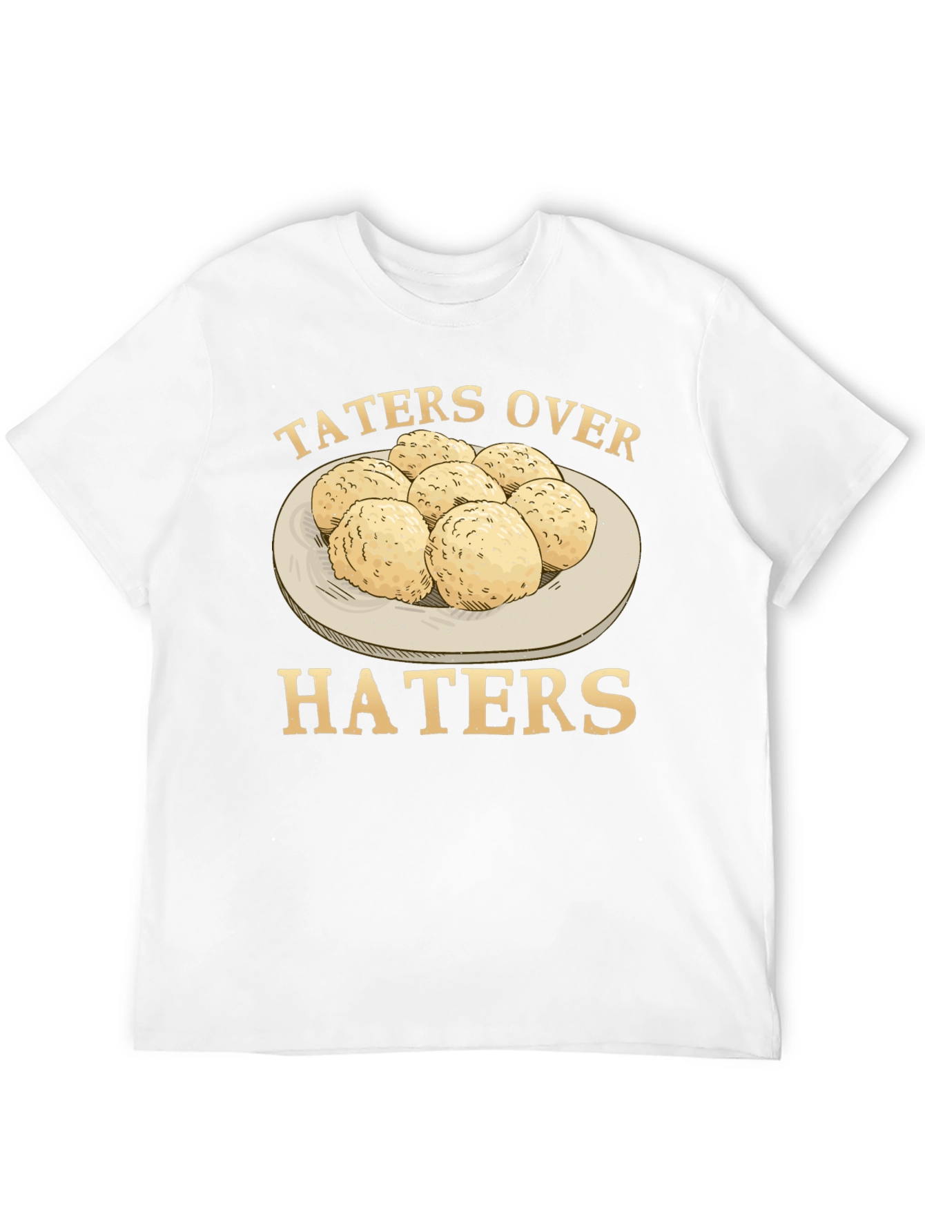 Taters Over Haters Graphic T-Shirt