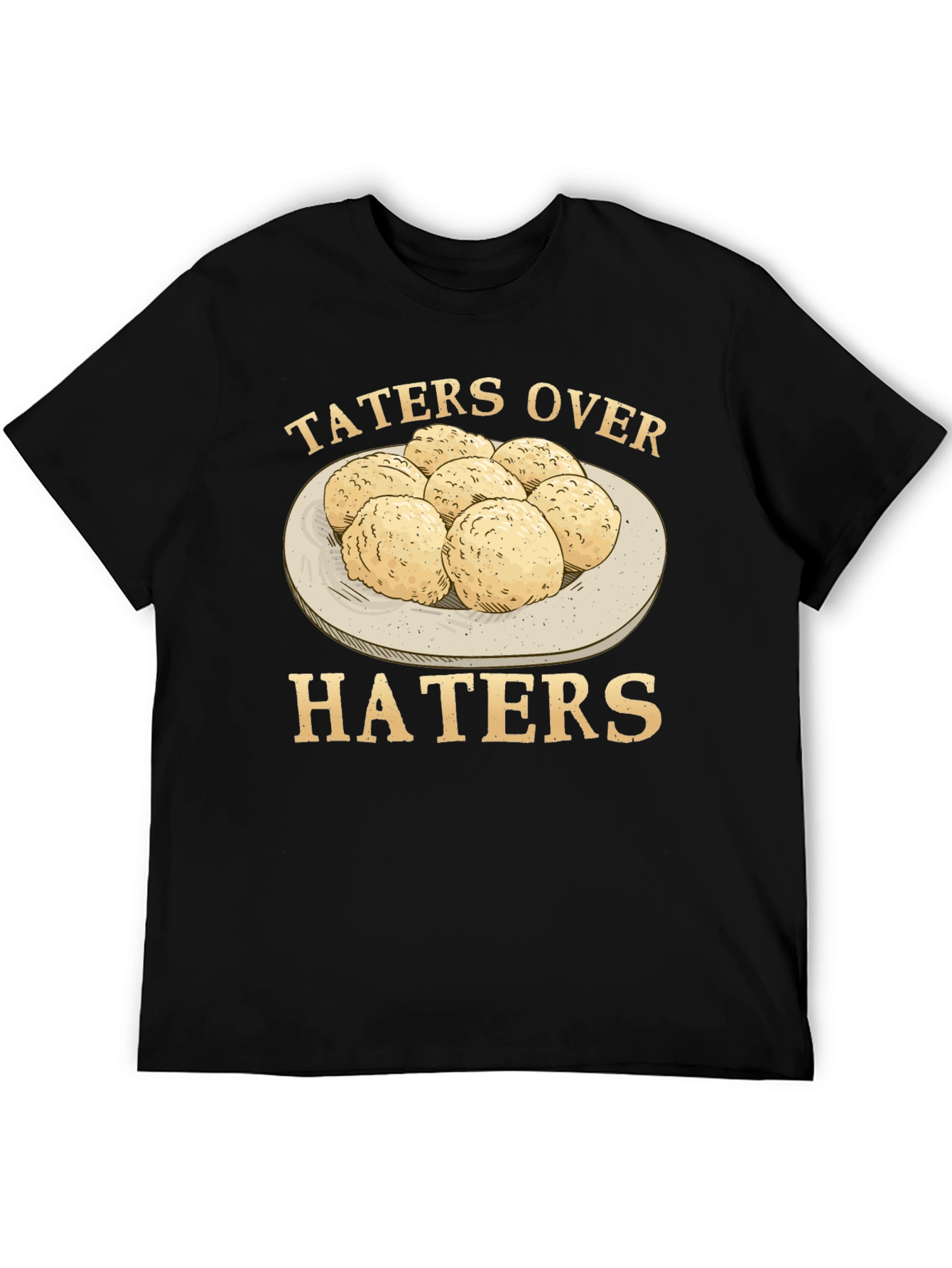 Taters Over Haters Graphic T-Shirt