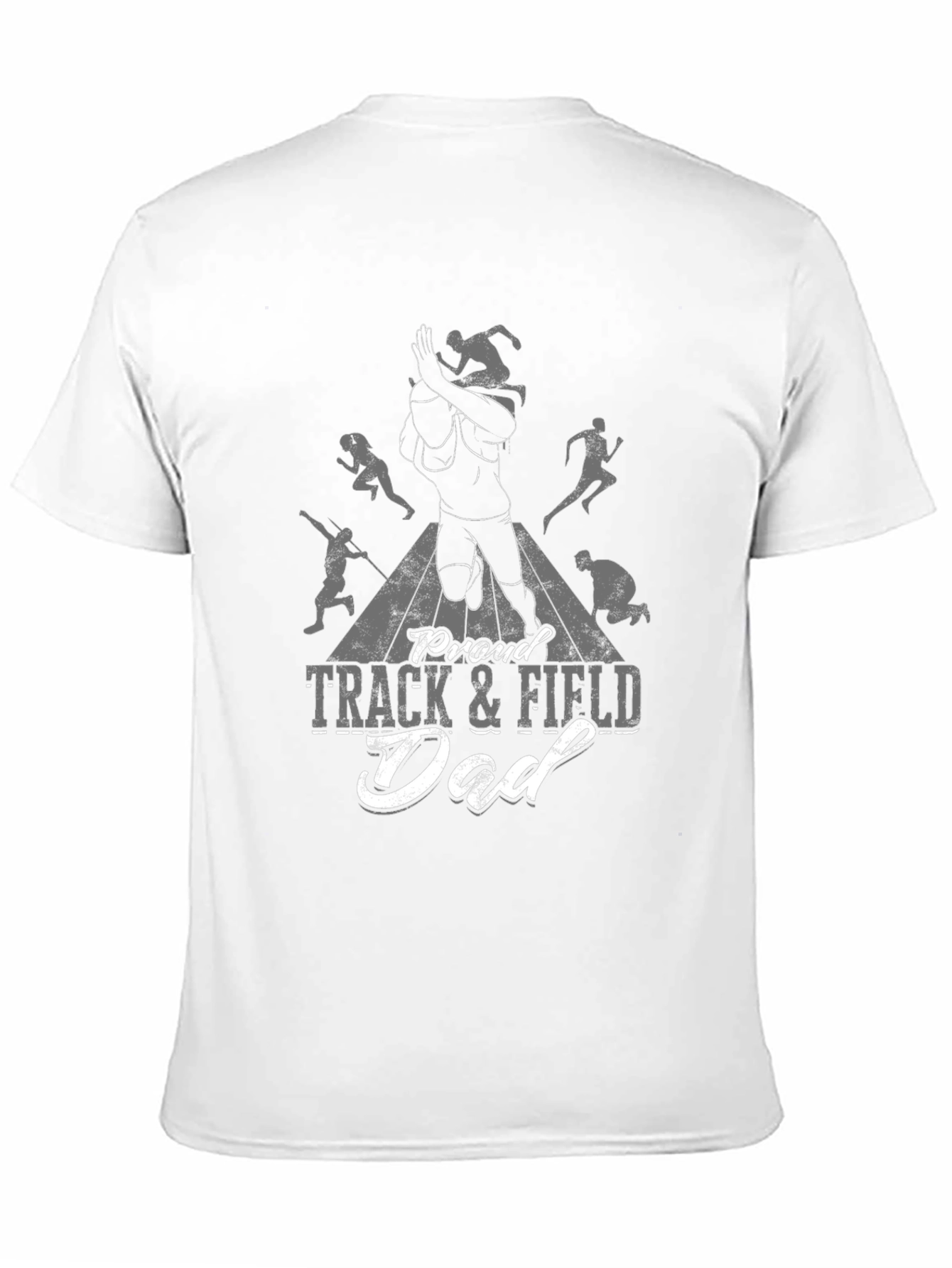 Proud Track & Field Dad T-Shirt