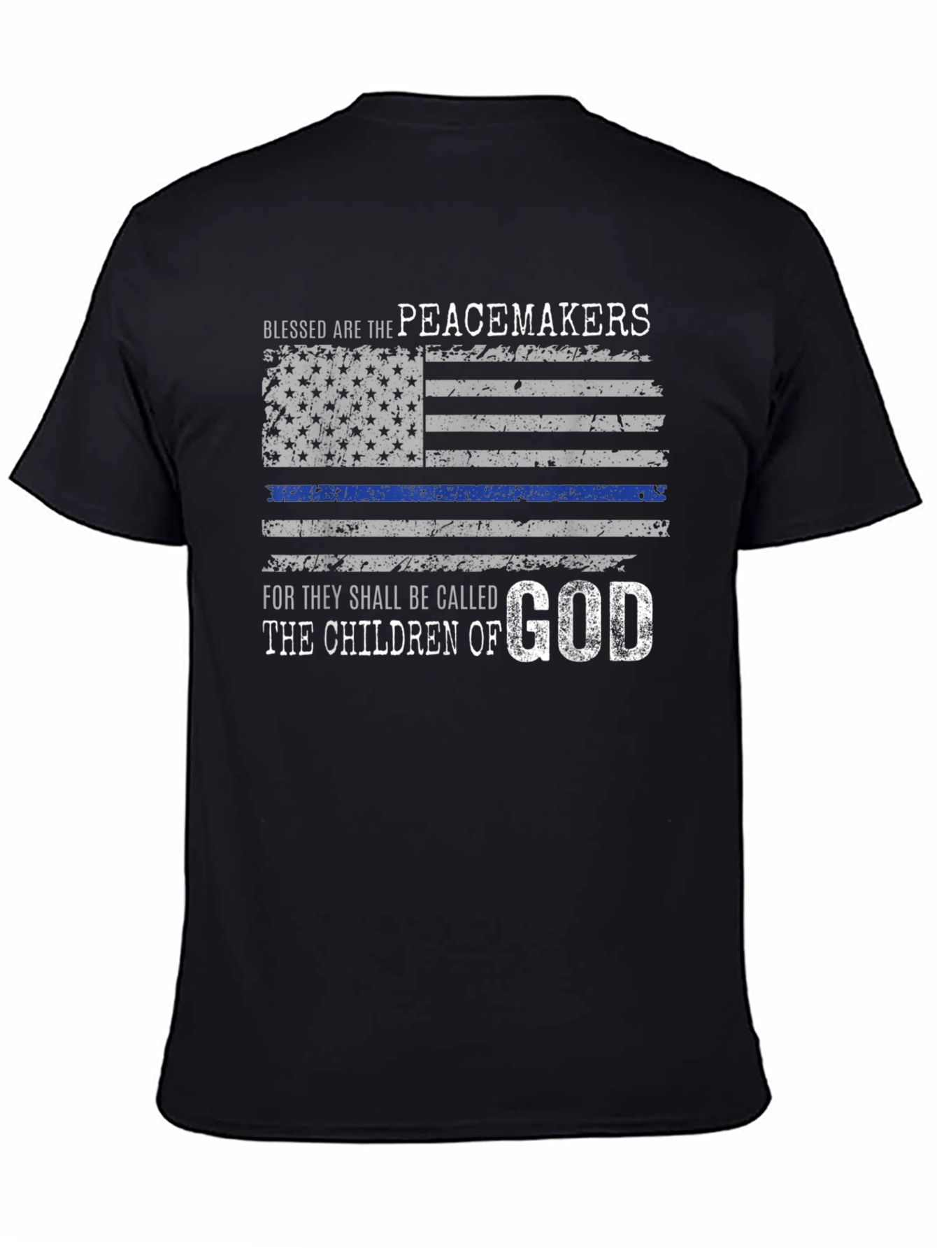 Blessed Are The Peacemakers T-Shirt