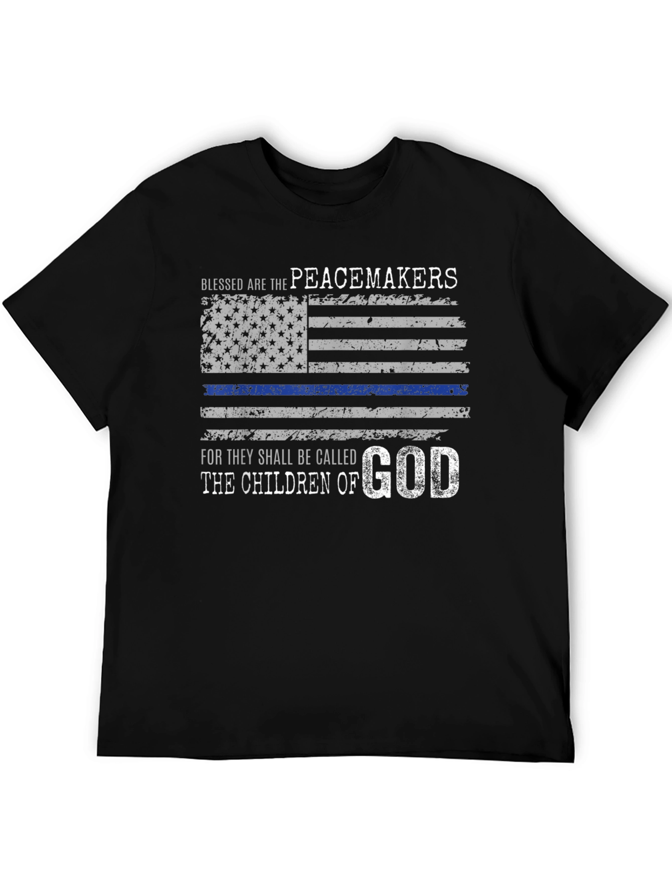 Blessed Are The Peacemakers T-Shirt