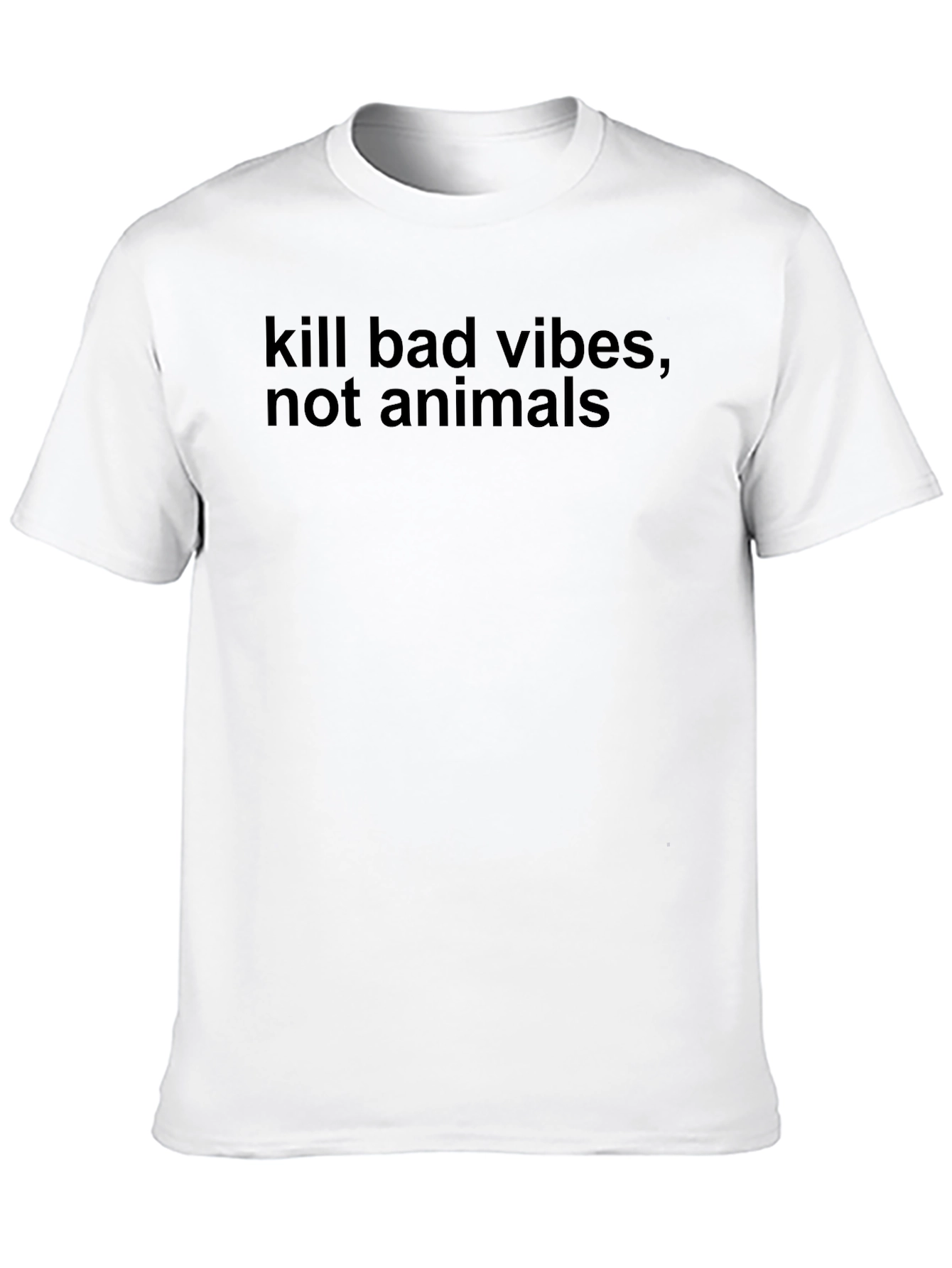 Kill Bad Vibes T-Shirt - Ethical Vegan Statement Tee