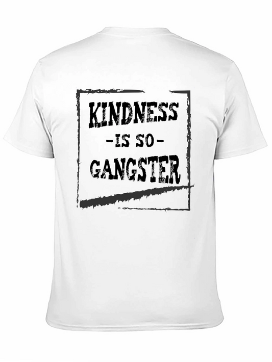 Kindness Is So Gangster Black Graphic T-Shirt