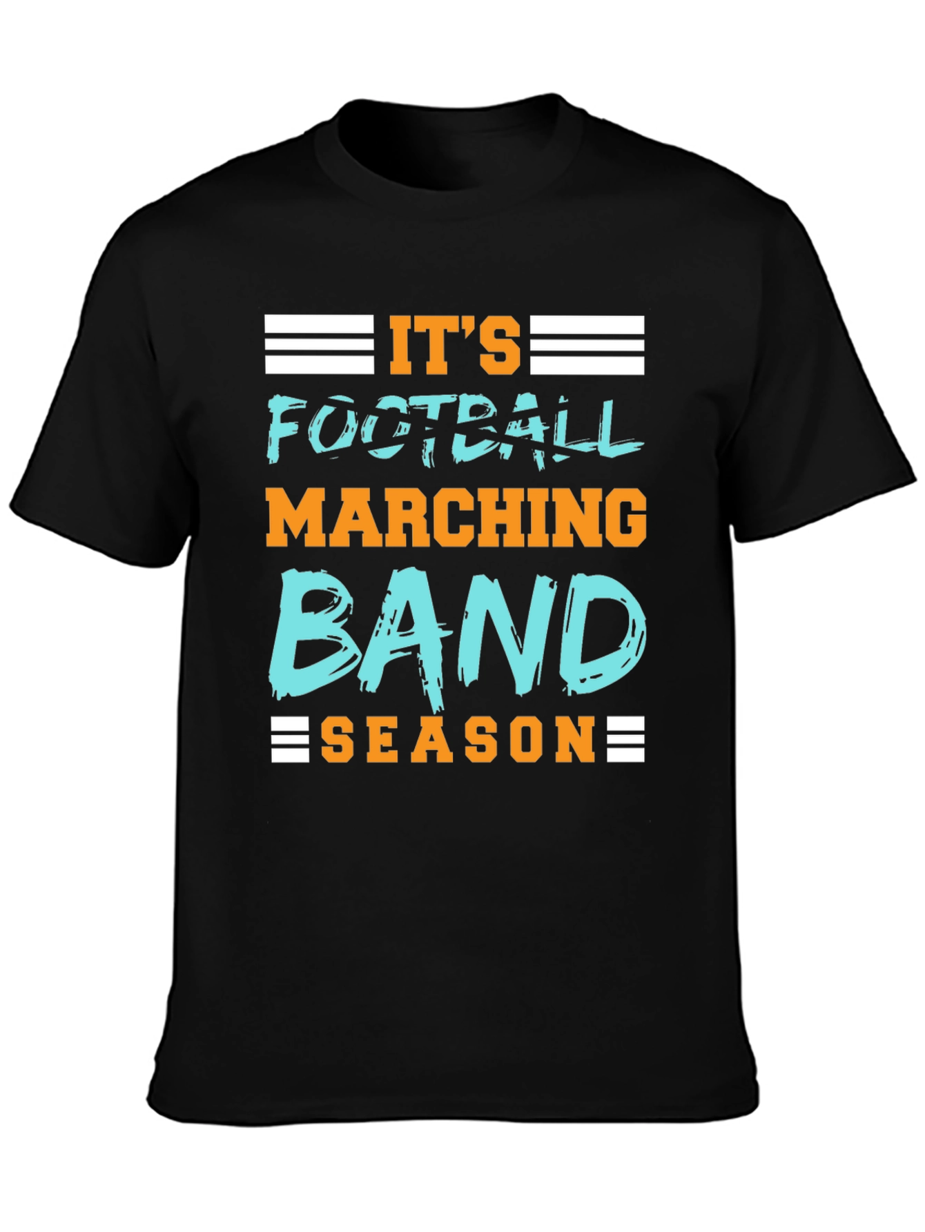 Its Football Marching Band Season Graphic Tee