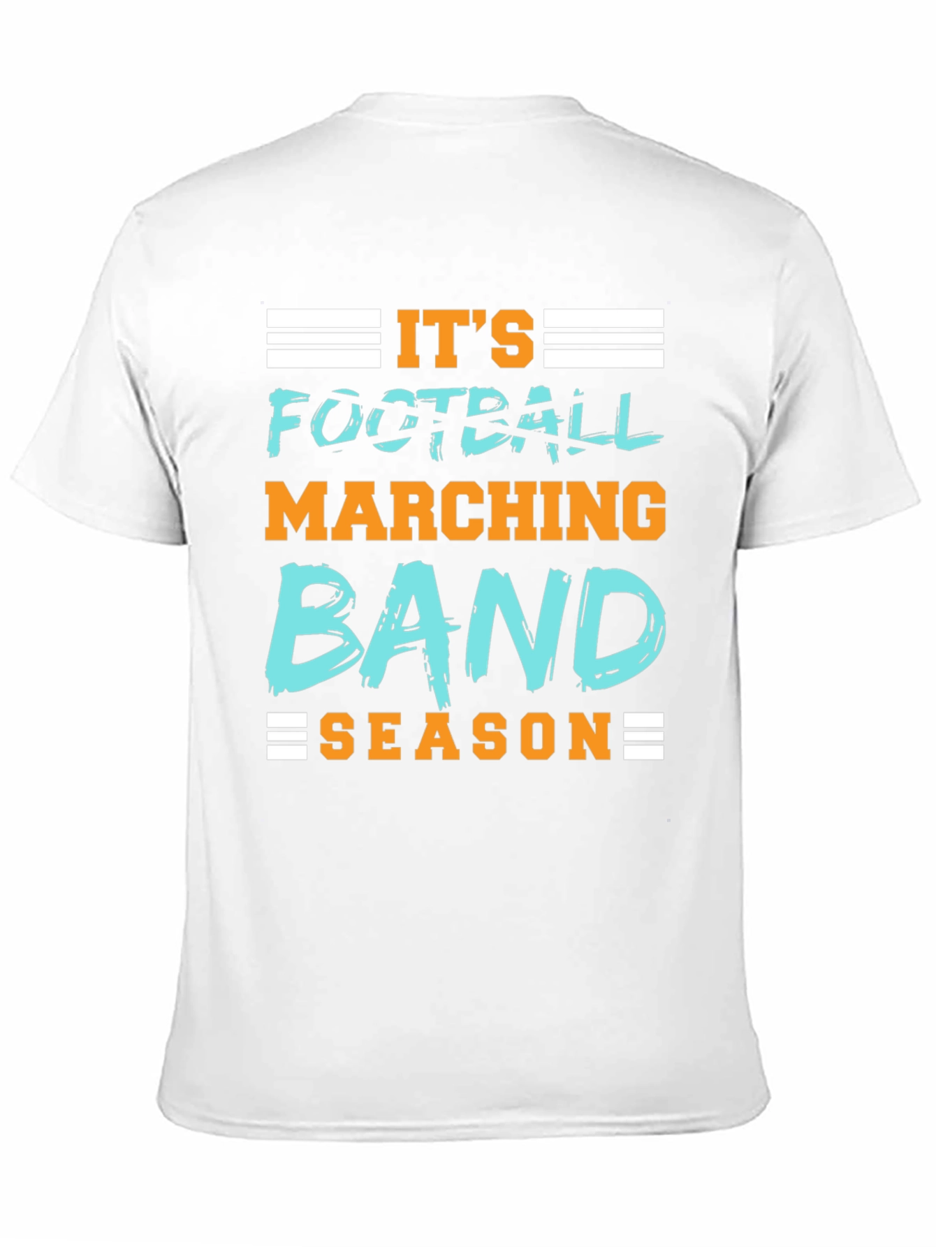 Its Football Marching Band Season Graphic Tee
