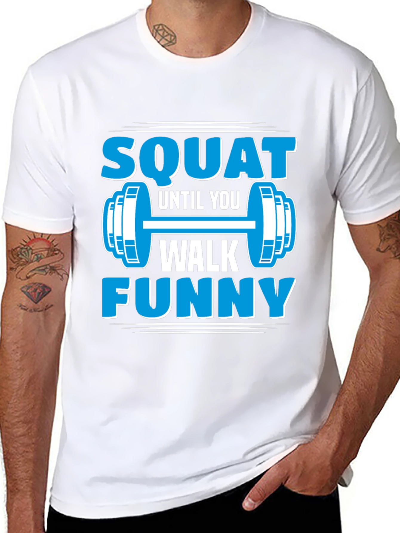 Squat Until You Walk Funny Gym T-Shirt