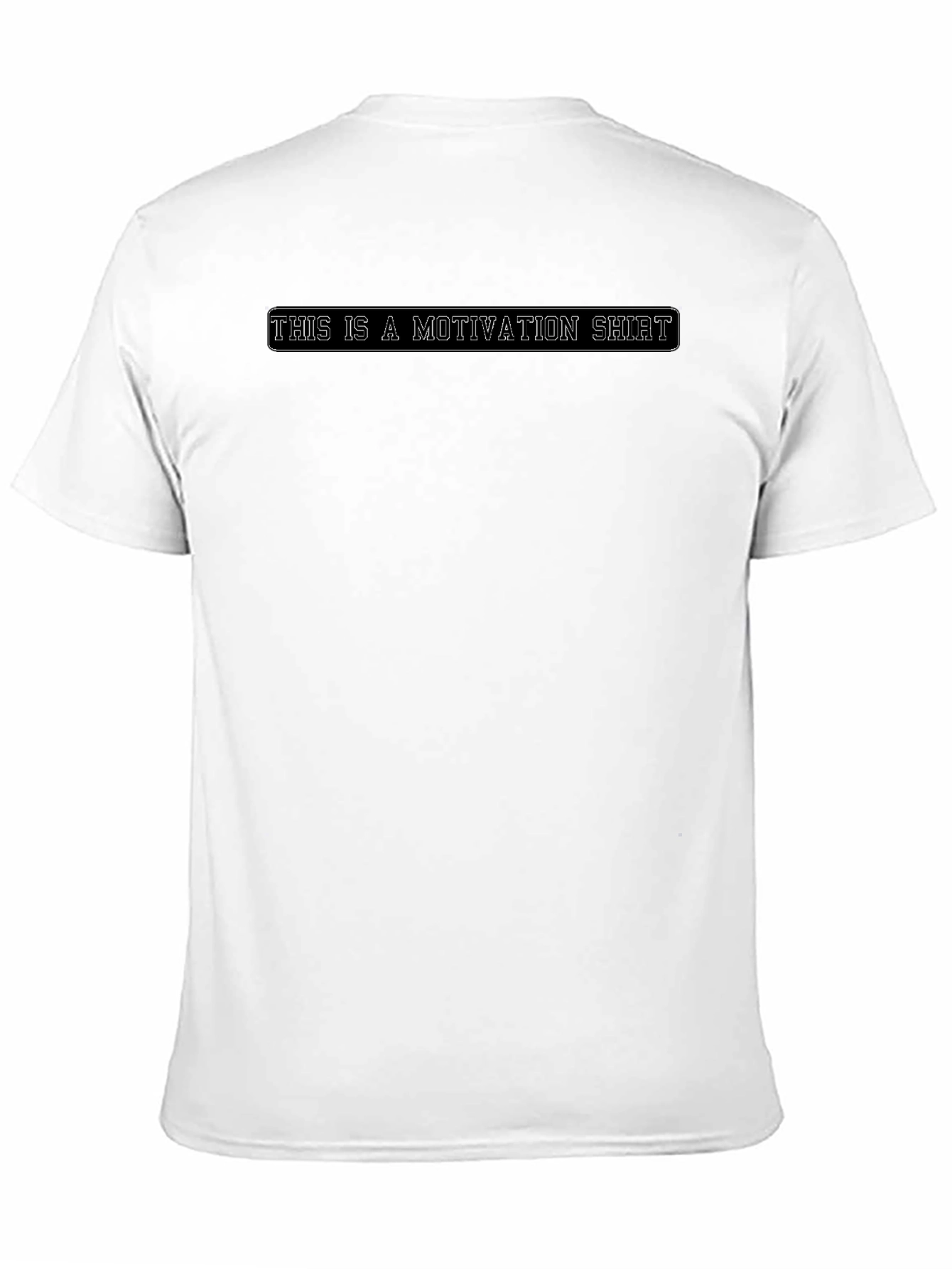 Motivation Shirt - Graphic Tee