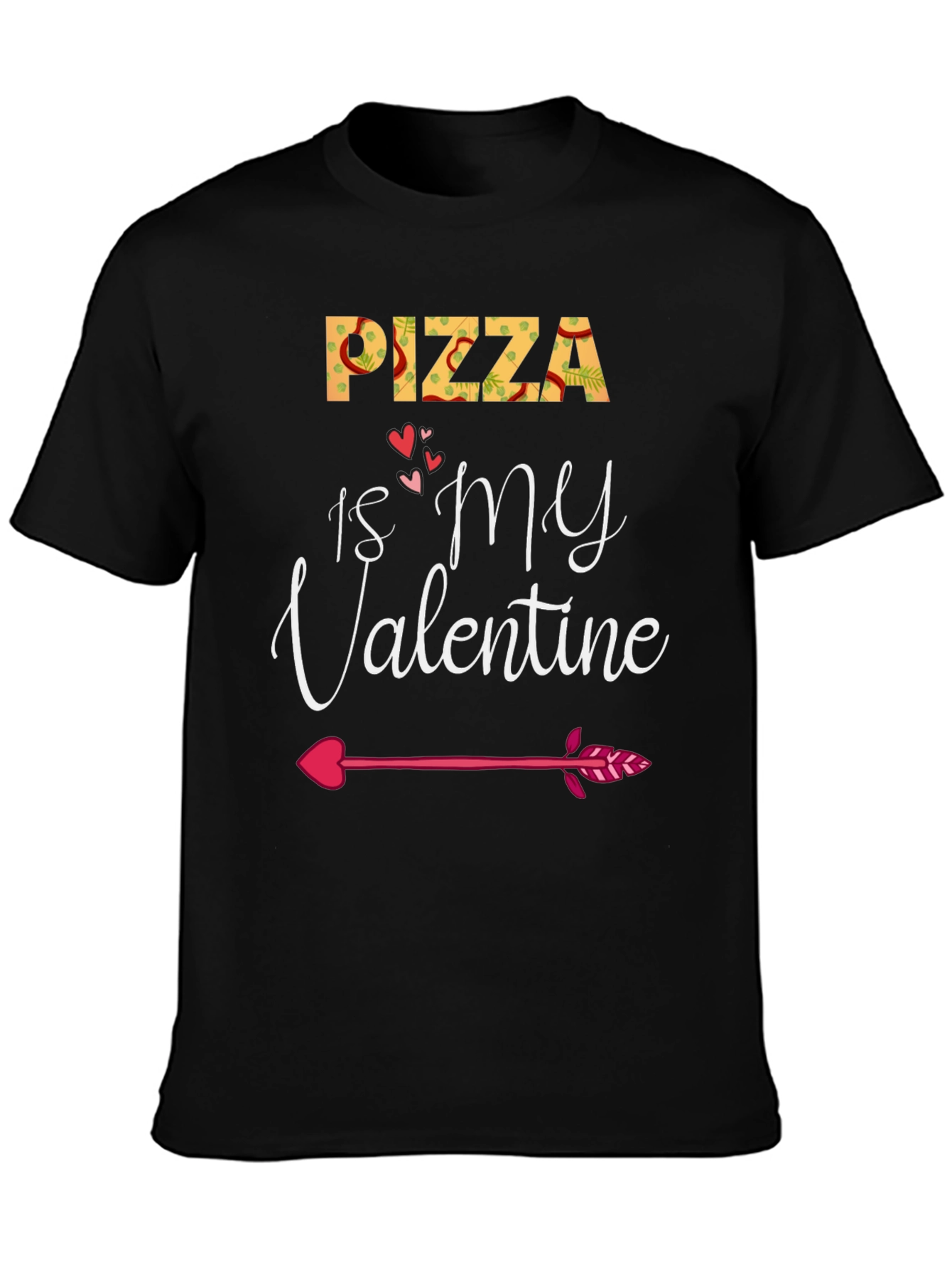 Pizza is My Valentine T-Shirt