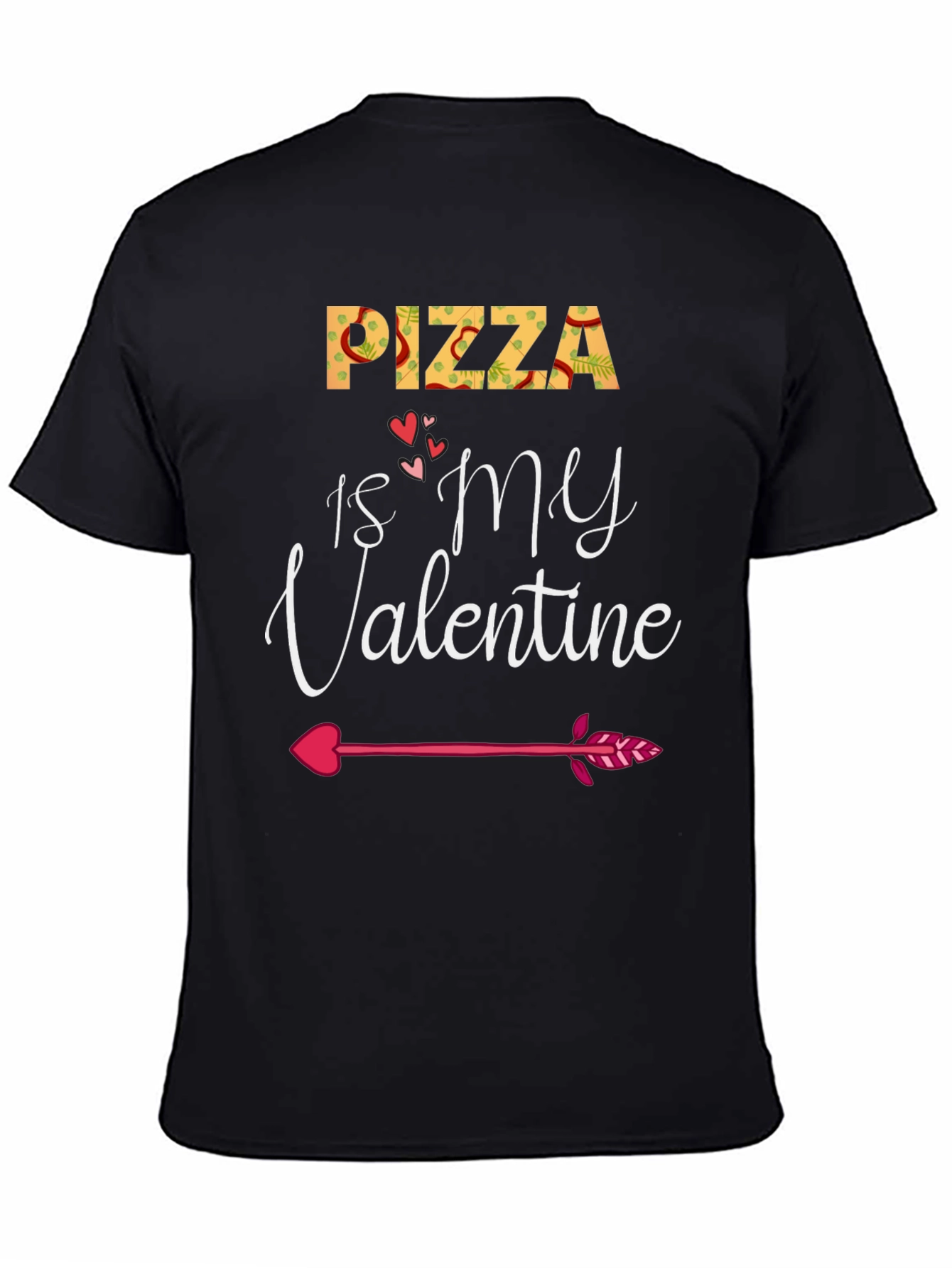Pizza is My Valentine T-Shirt