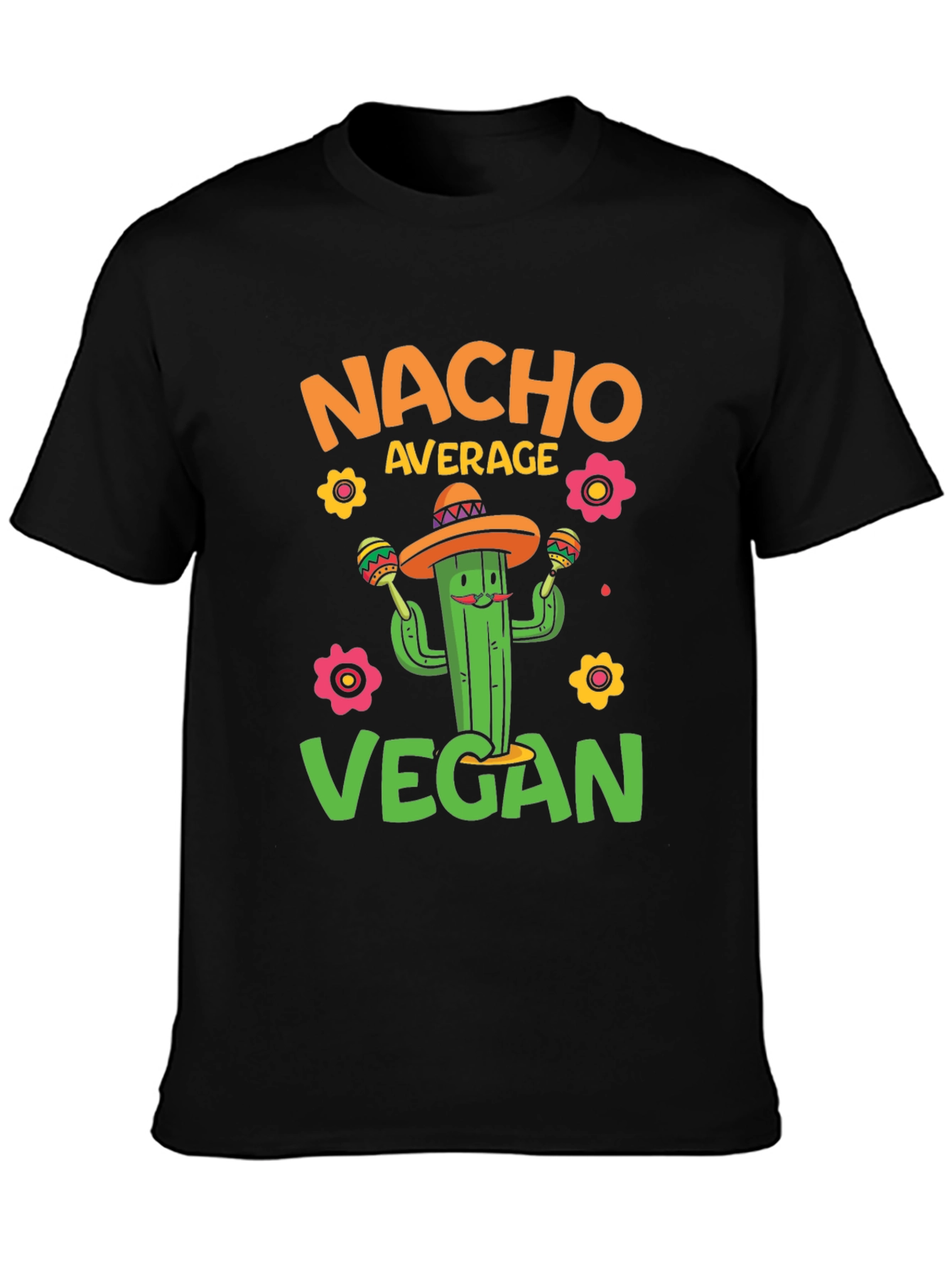 Nacho Average Vegan T-Shirt - Cactus Graphic Tee