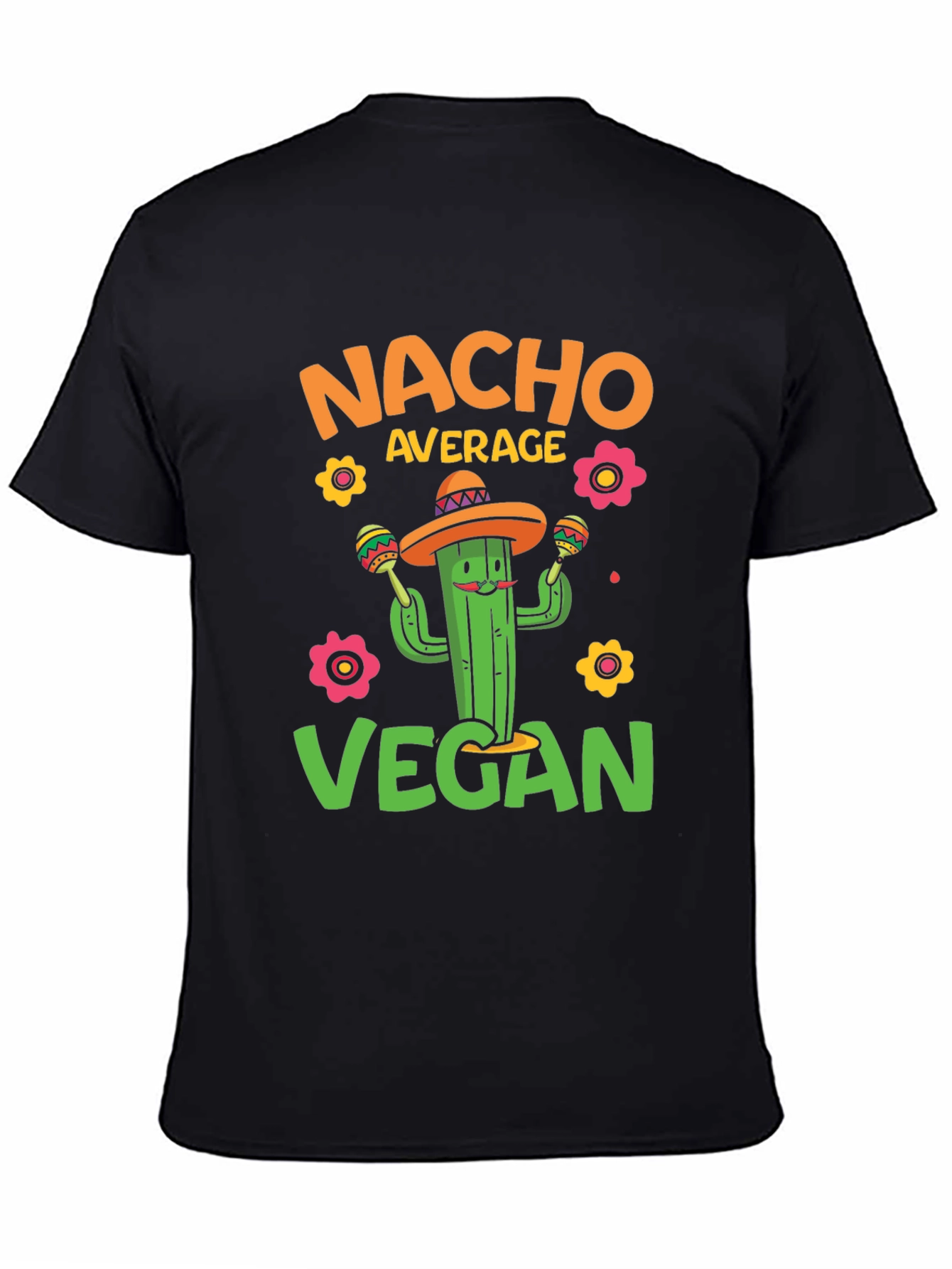 Nacho Average Vegan T-Shirt - Cactus Graphic Tee