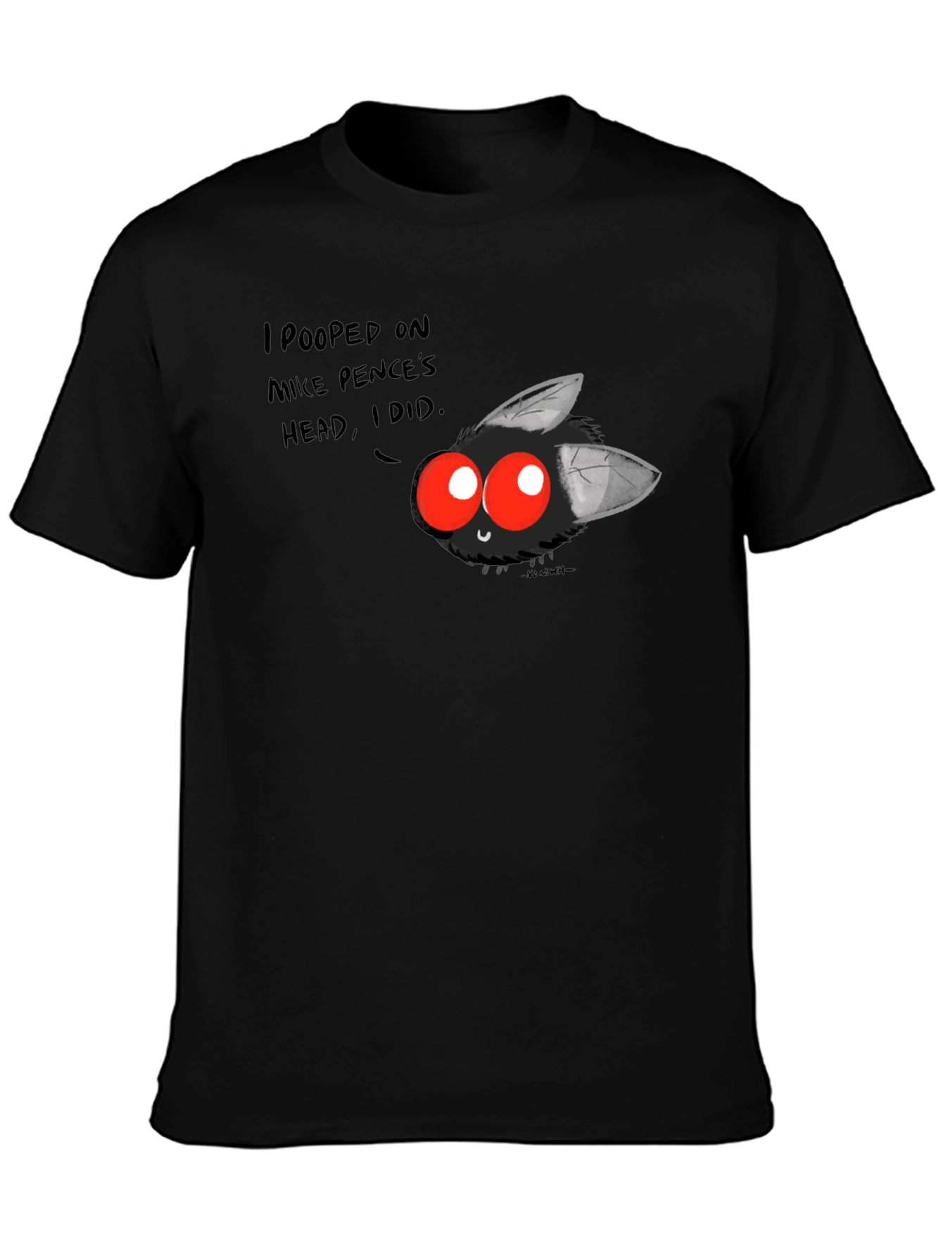 I Pooped on Mike Pences Head! Black T-Shirt