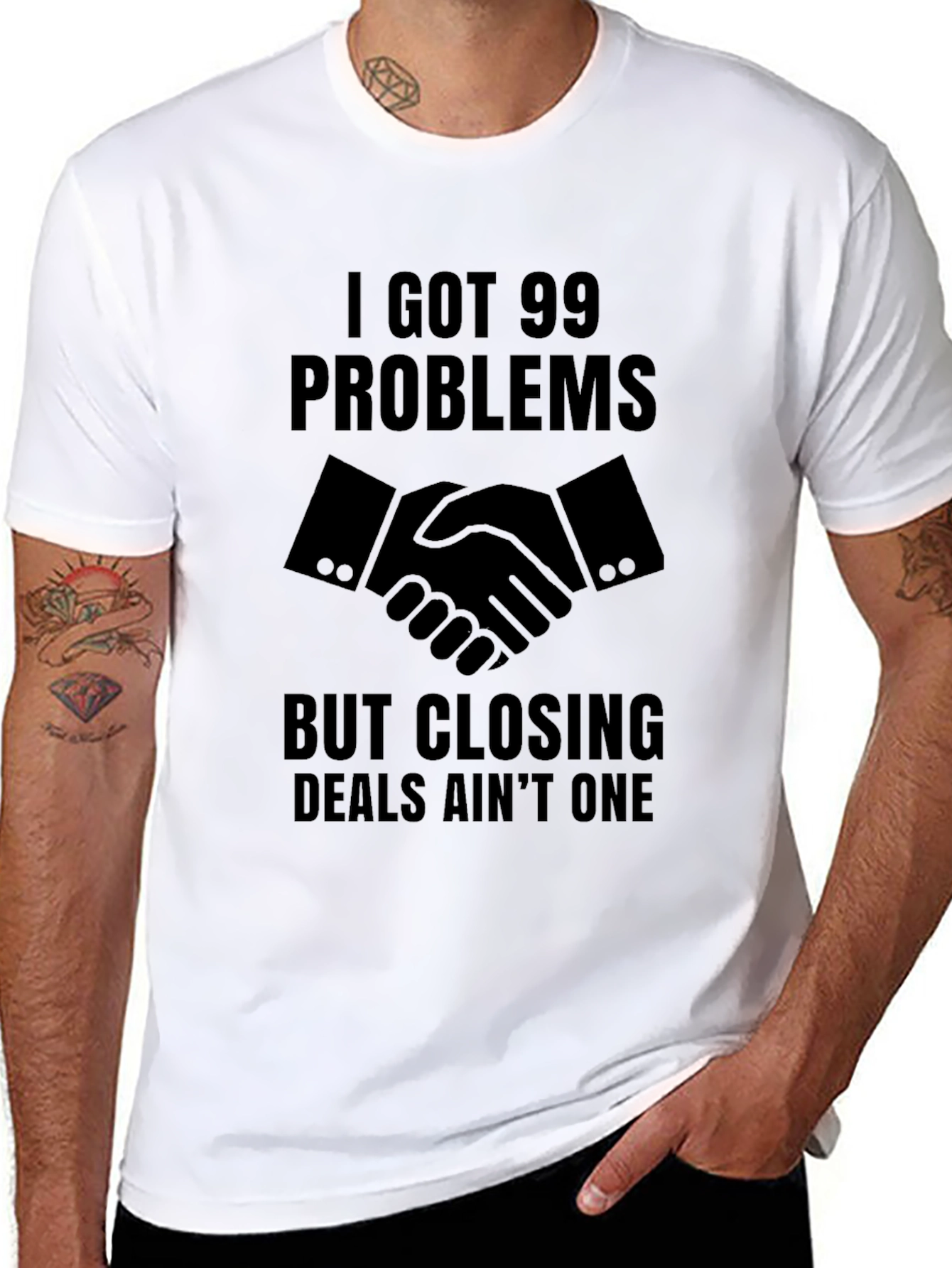 99 Problems Closing Deals T-Shirt