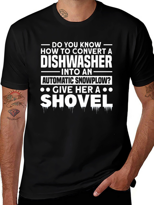 Humorous Dishwasher to Snowplow Graphic T-Shirt