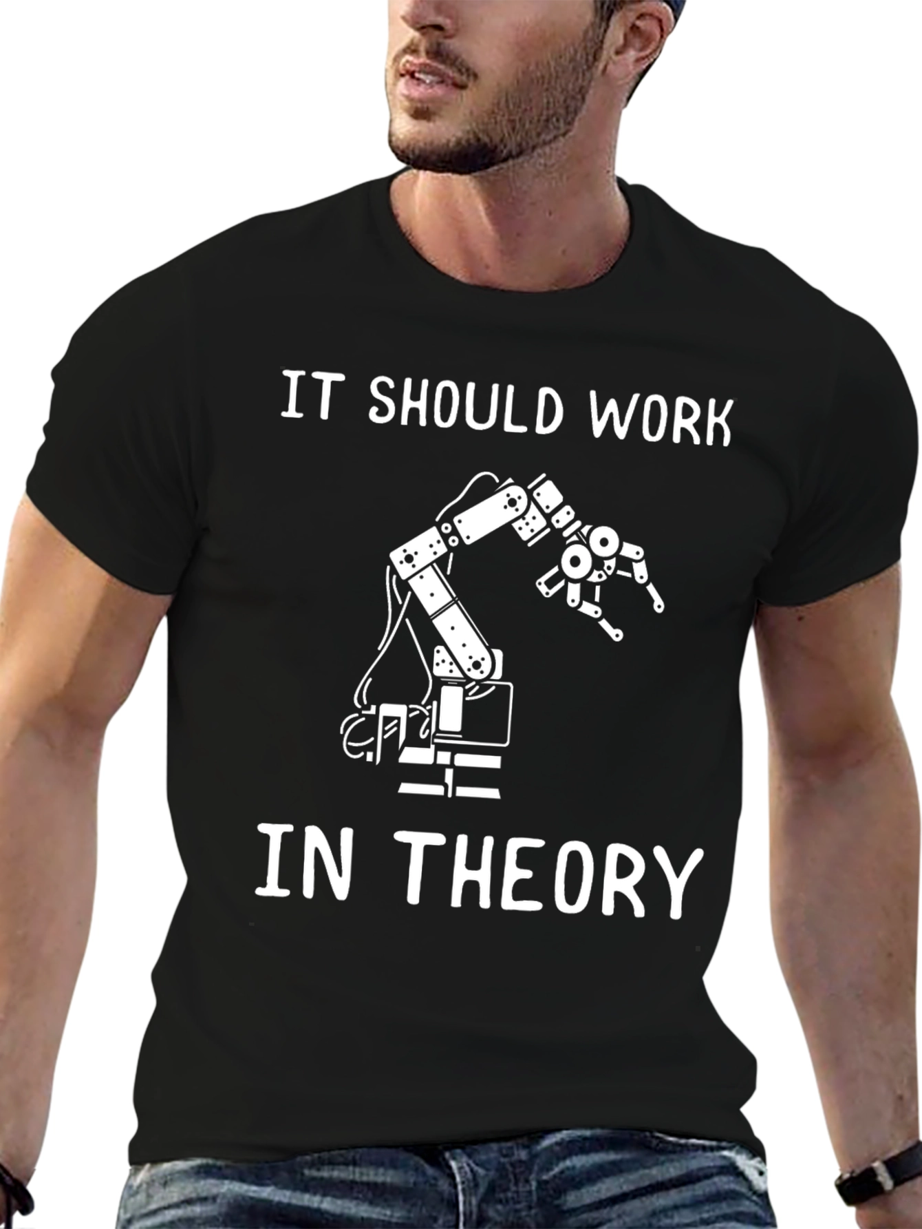 It Should Work In Theory T-Shirt