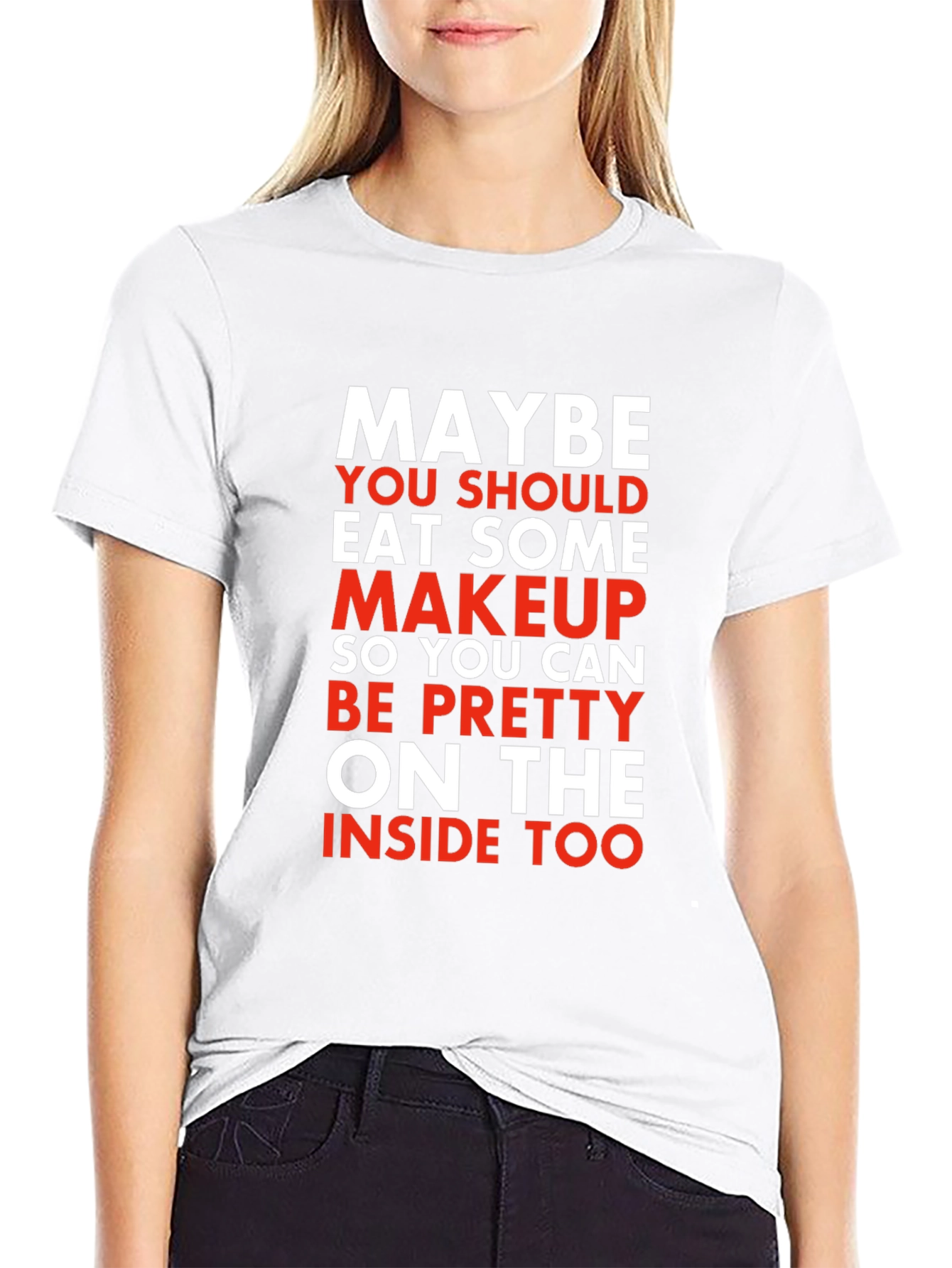 Eat Some Makeup Funny Novelty T-Shirt
