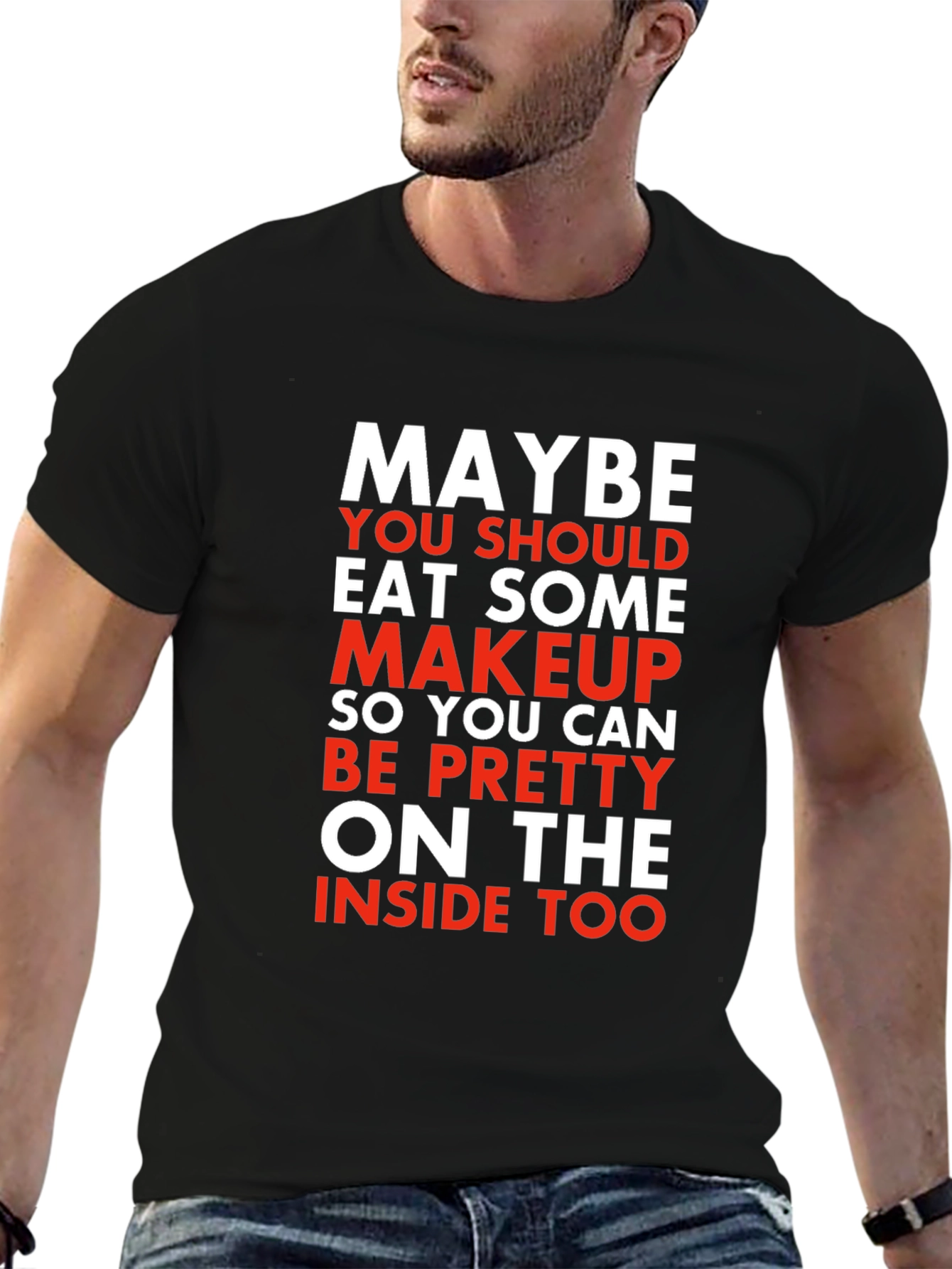 Eat Some Makeup Funny Novelty T-Shirt