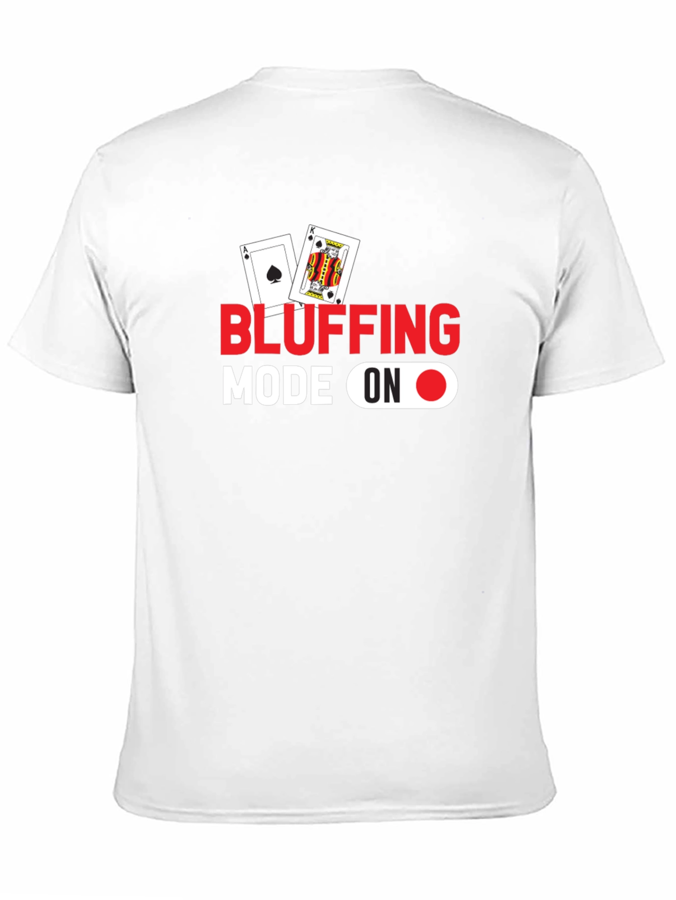 Bluffing Mode On Black Graphic Tee