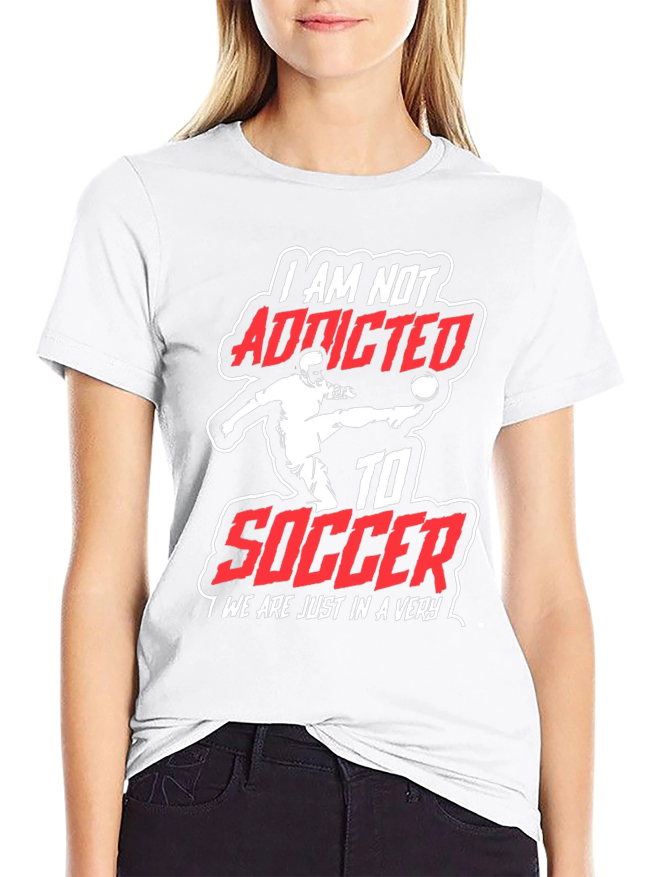 Soccer Addicted T-Shirt: Passionate Fan Apparel