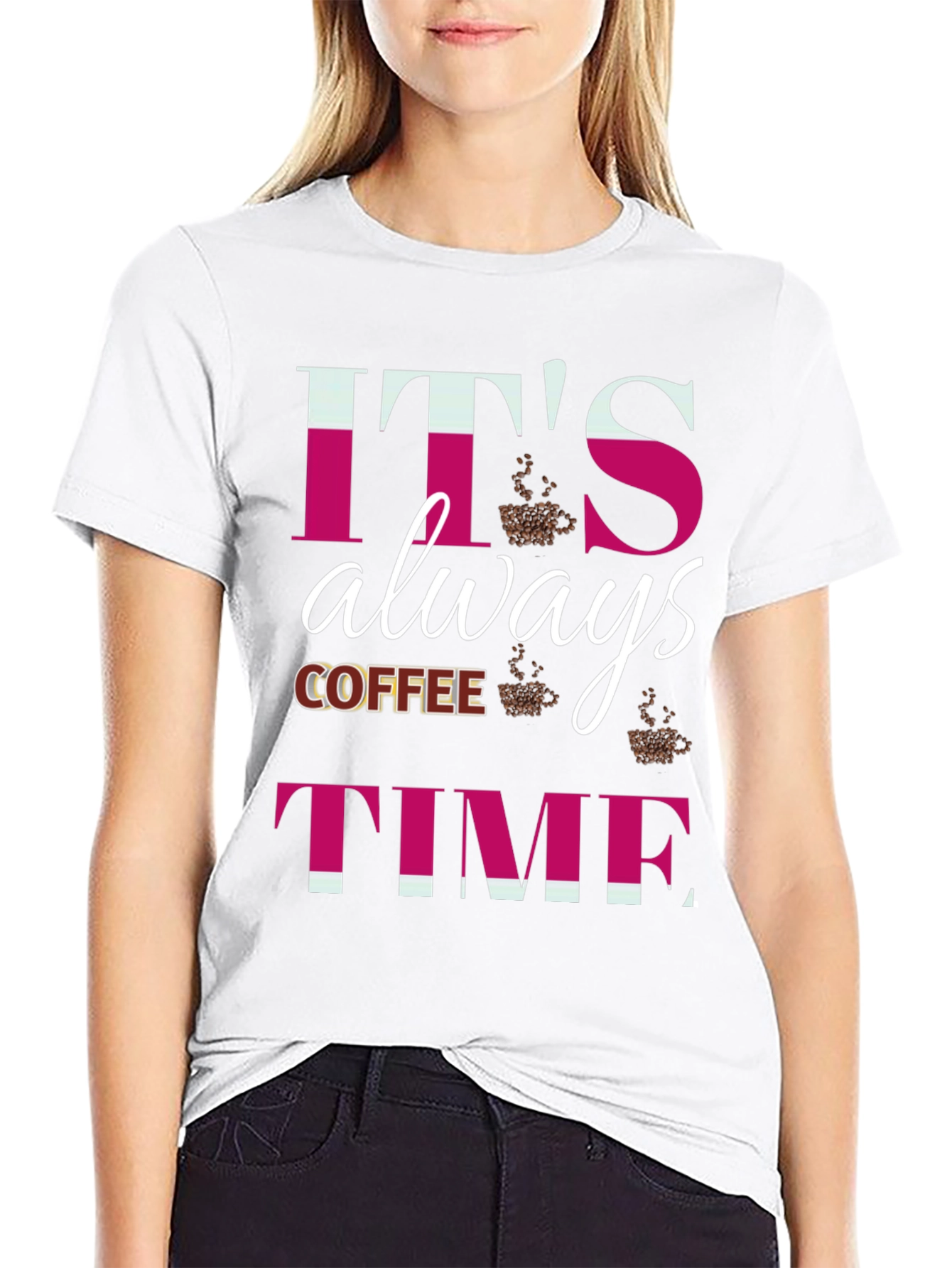 Its Always Coffee Time Graphic T-Shirt