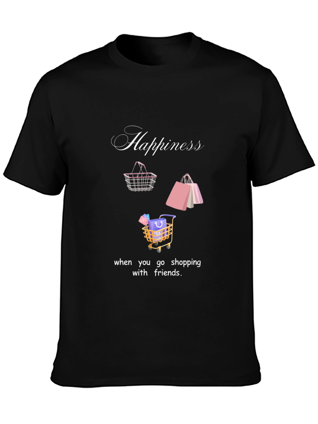 Happiness Shopping Friends T-Shirt