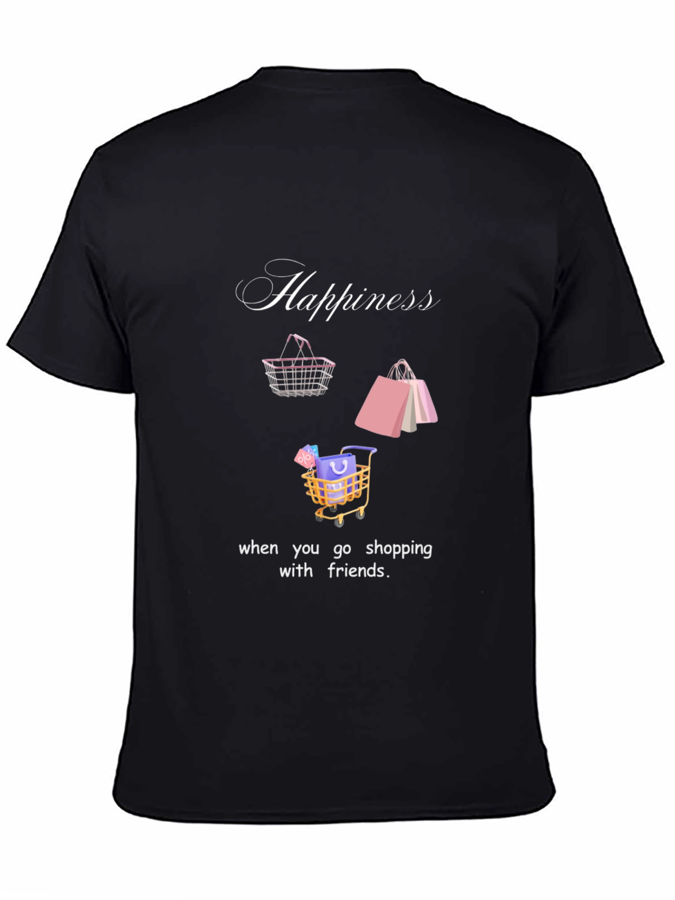 Happiness Shopping Friends T-Shirt