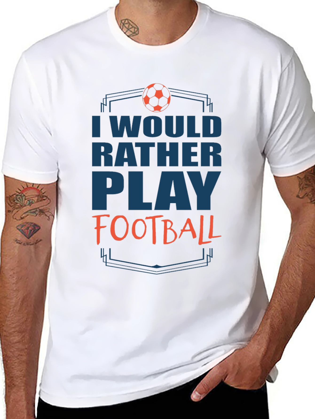 Football Fan T-Shirt - Id Rather Play Football