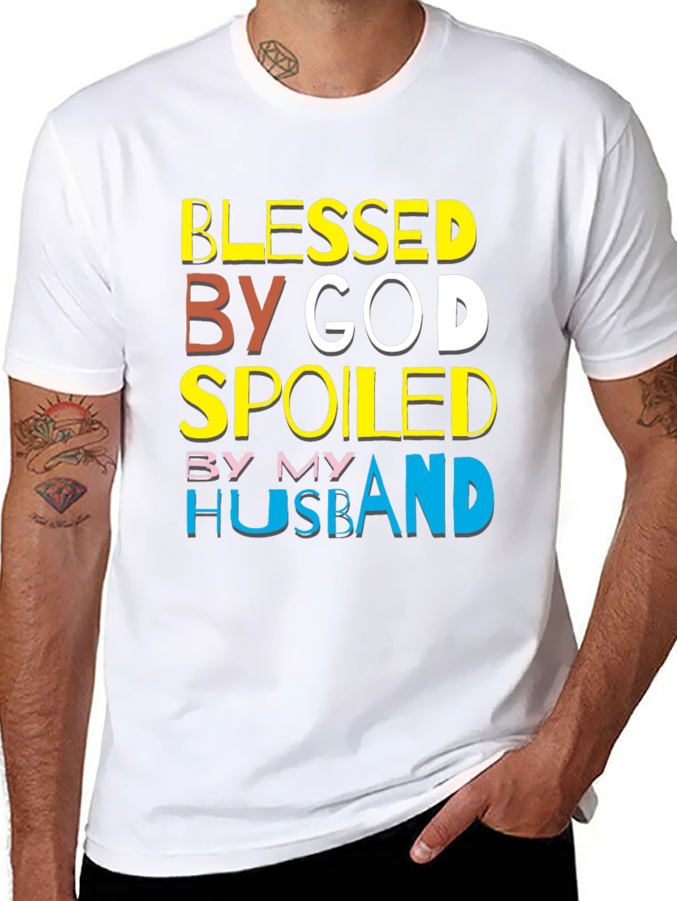 Blessed By God Spoiled By My Husband T-Shirt