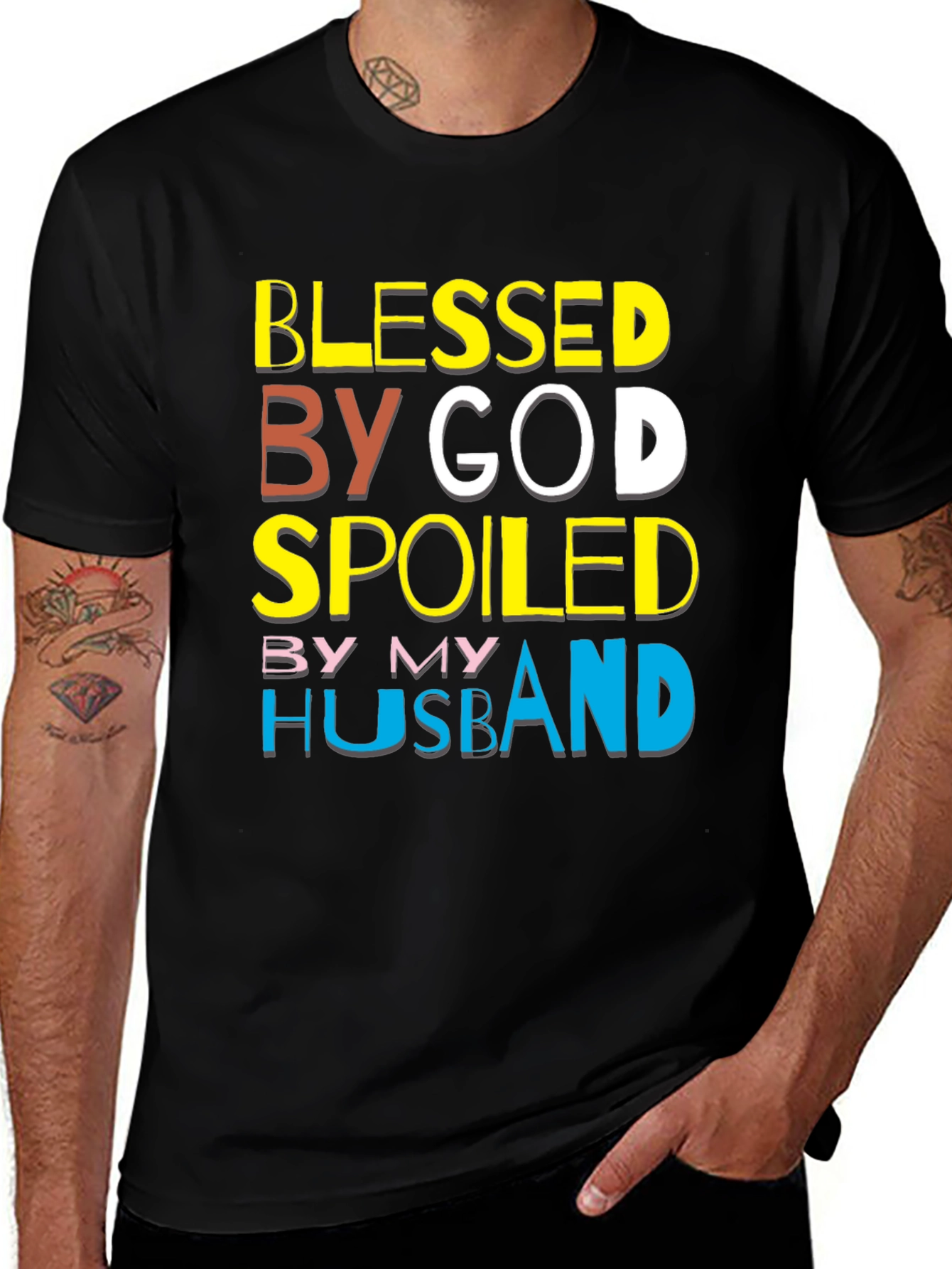 Blessed By God Spoiled By My Husband T-Shirt