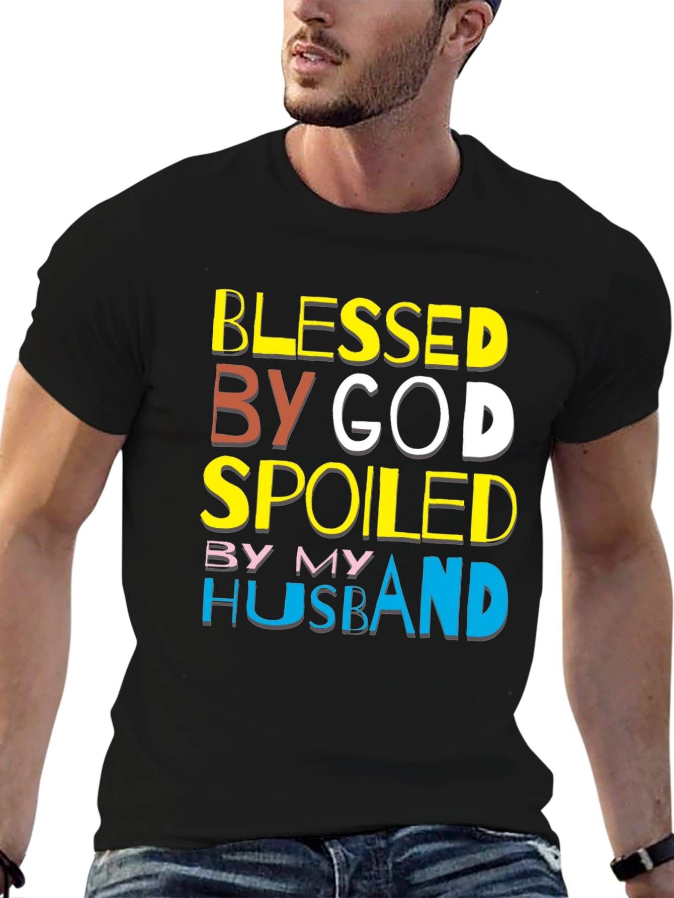 Blessed By God Spoiled By My Husband T-Shirt