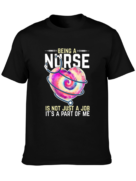 Being A Nurse T-Shirt