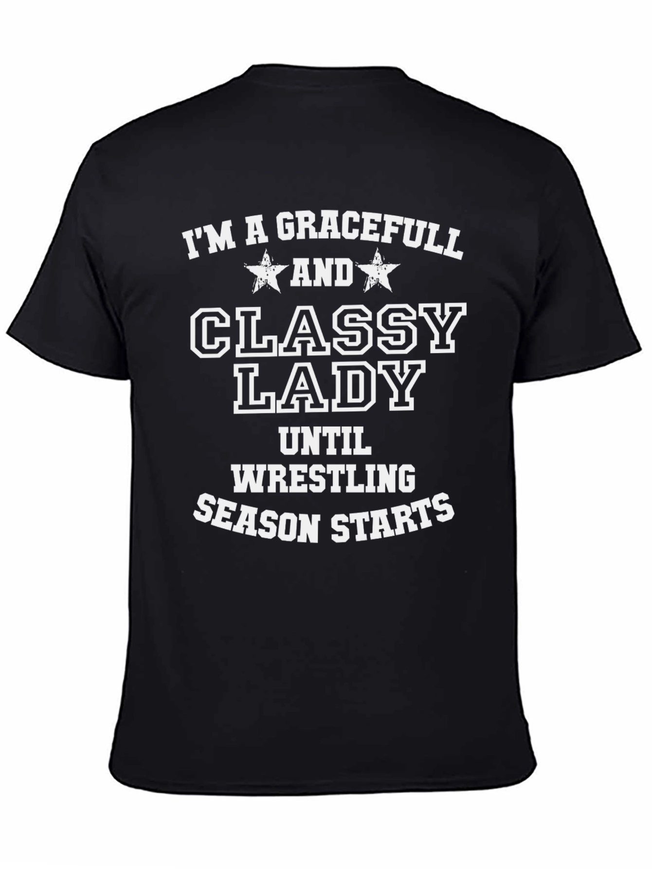 Graceful Classy Lady Wrestling Season T-Shirt