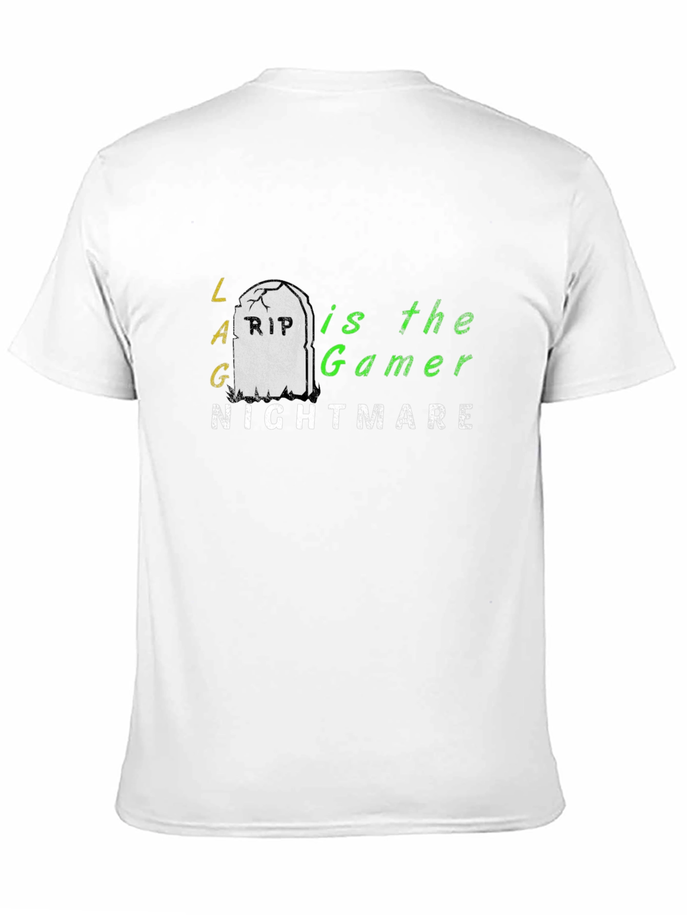 Lag is the Gamer Nightmare T-Shirt - Black Cotton