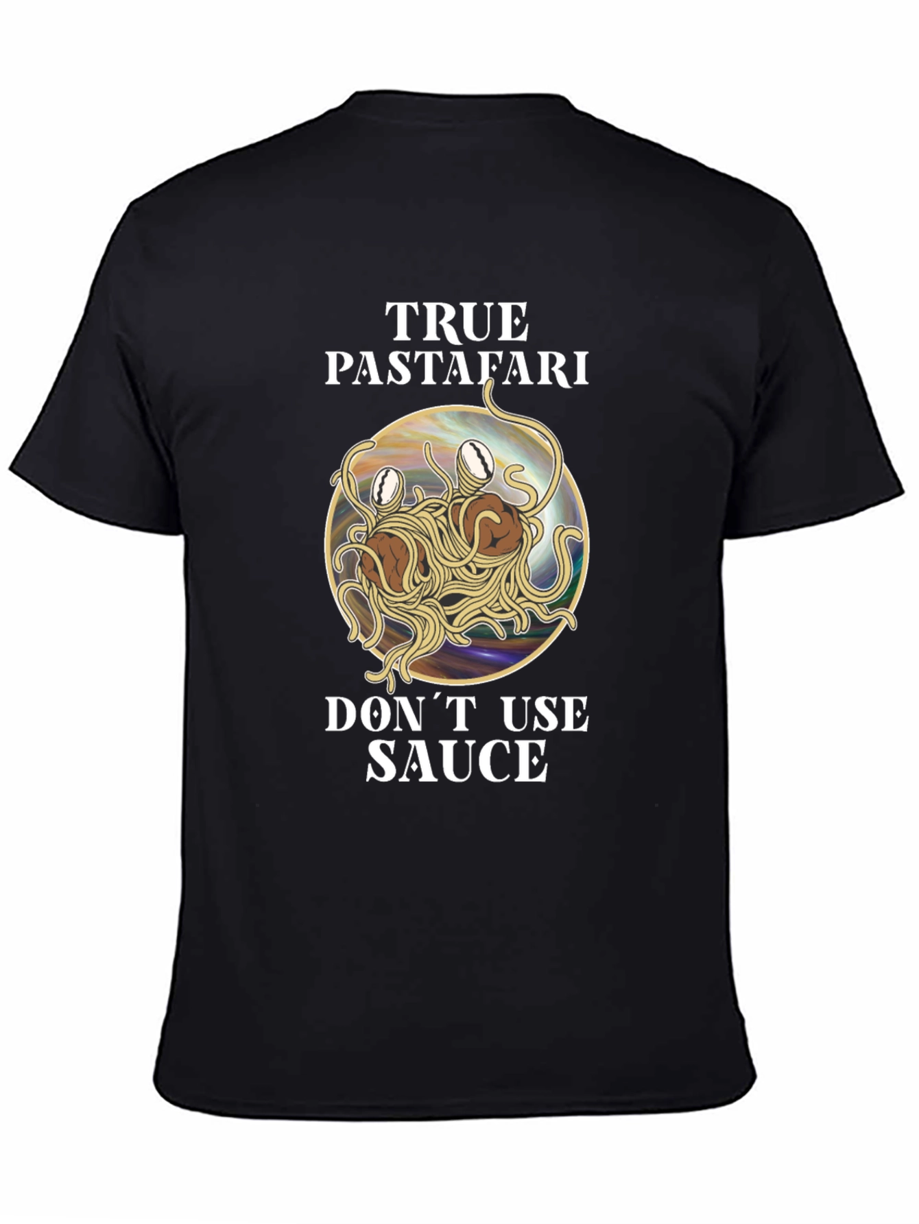 True Pastafari T-Shirt - Flying Spaghetti Monster Tee