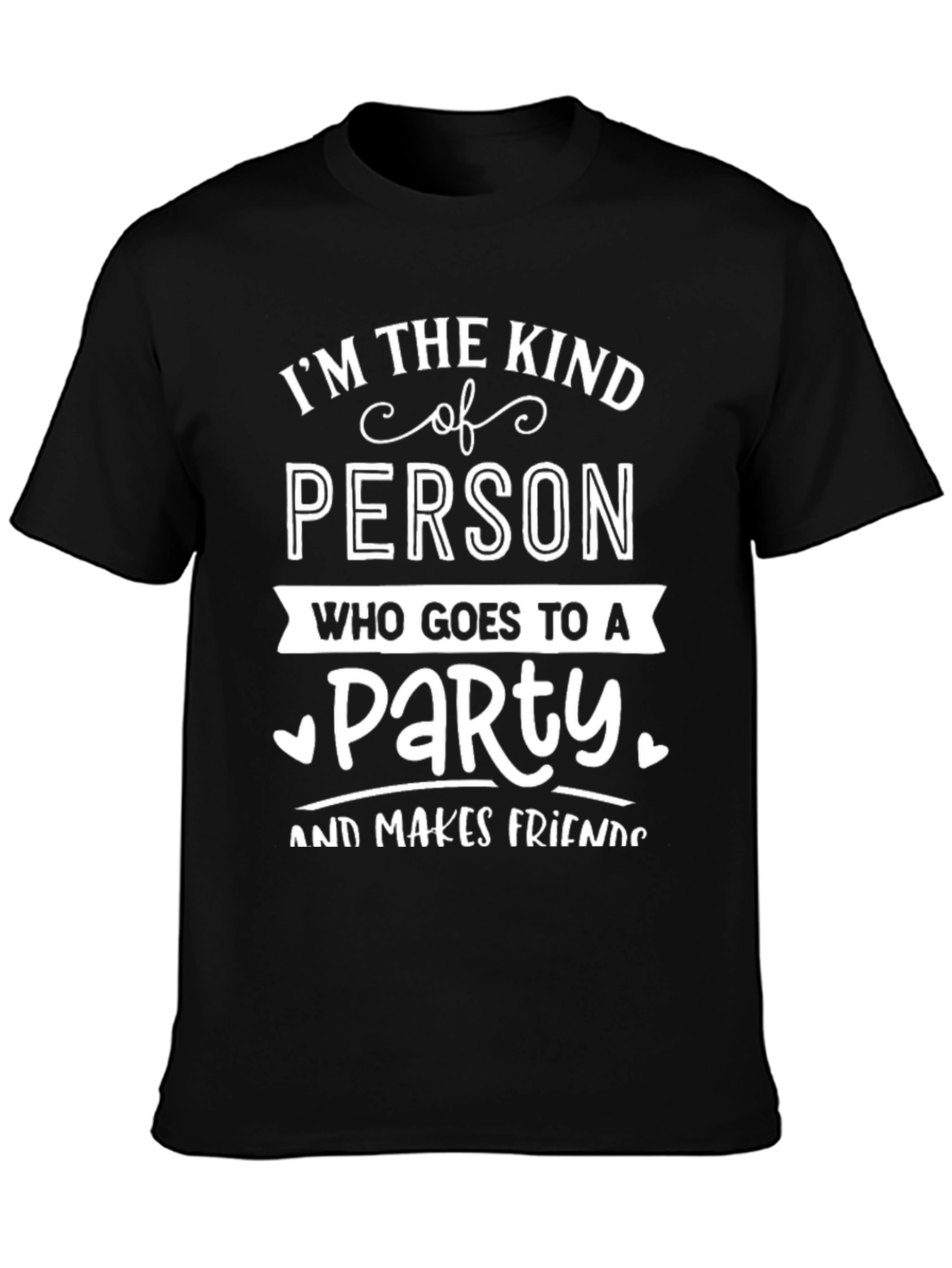 Kind of Person Party T-Shirt