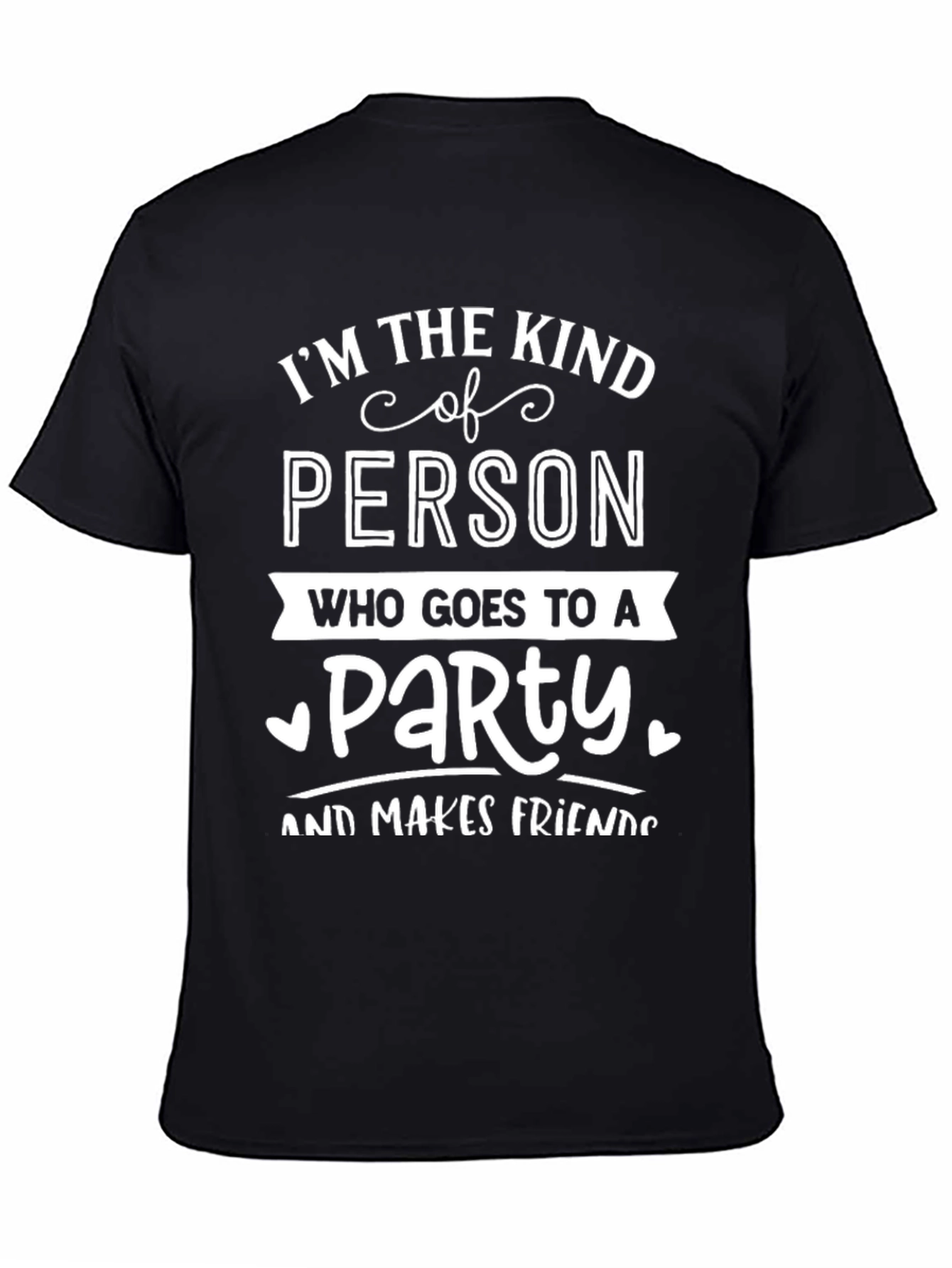 Kind of Person Party T-Shirt