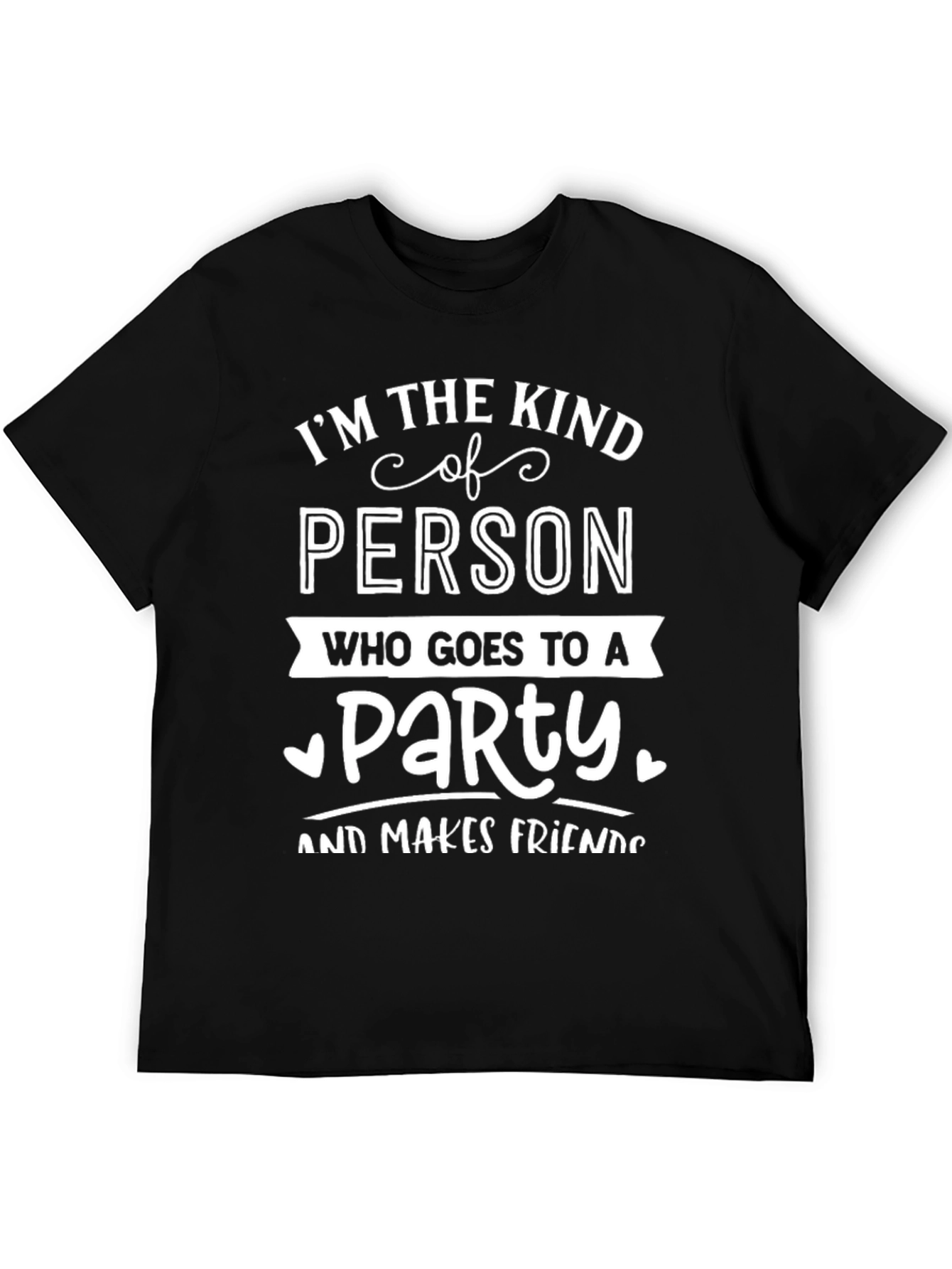 Kind of Person Party T-Shirt