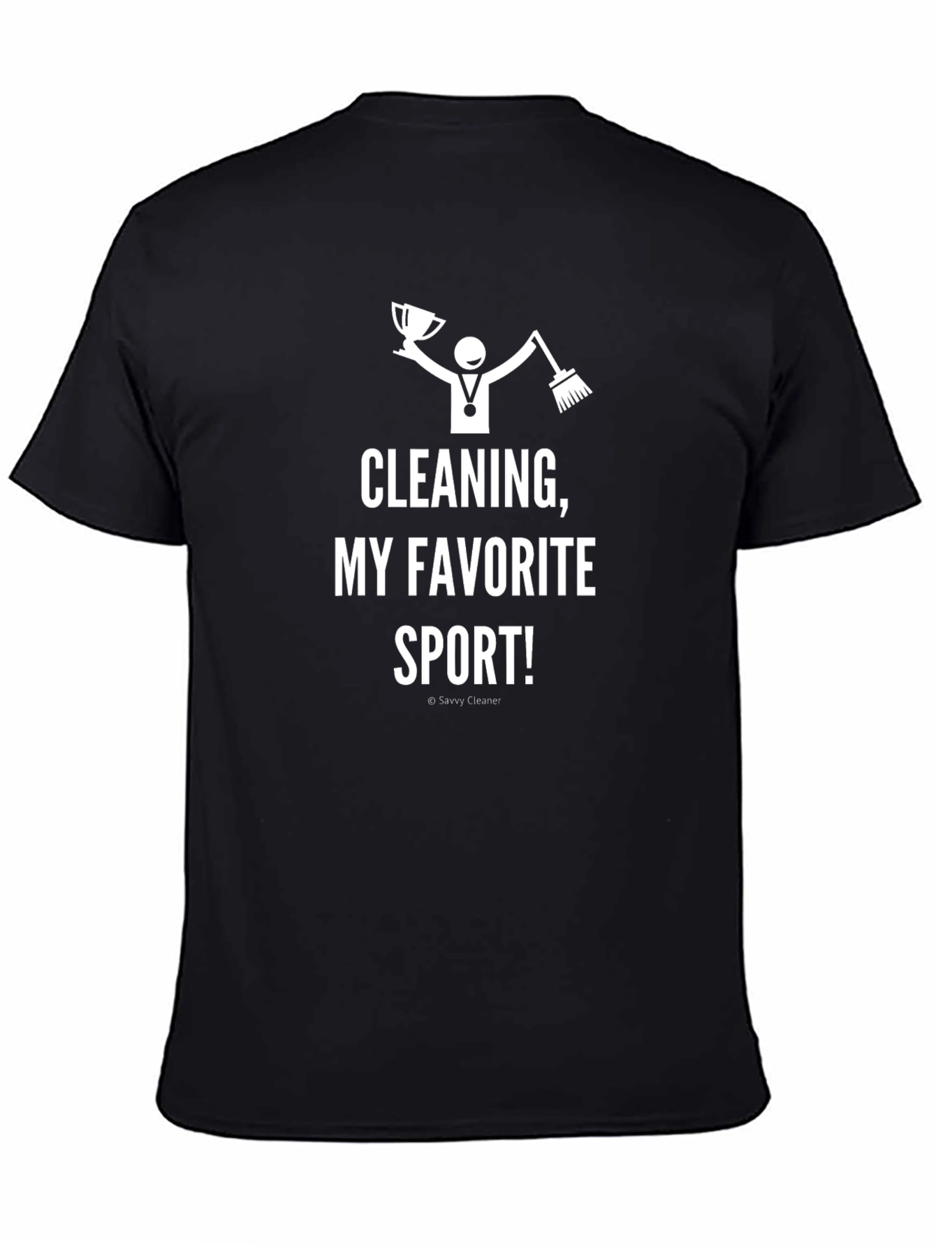Cleaning is My Favorite Sport T-Shirt