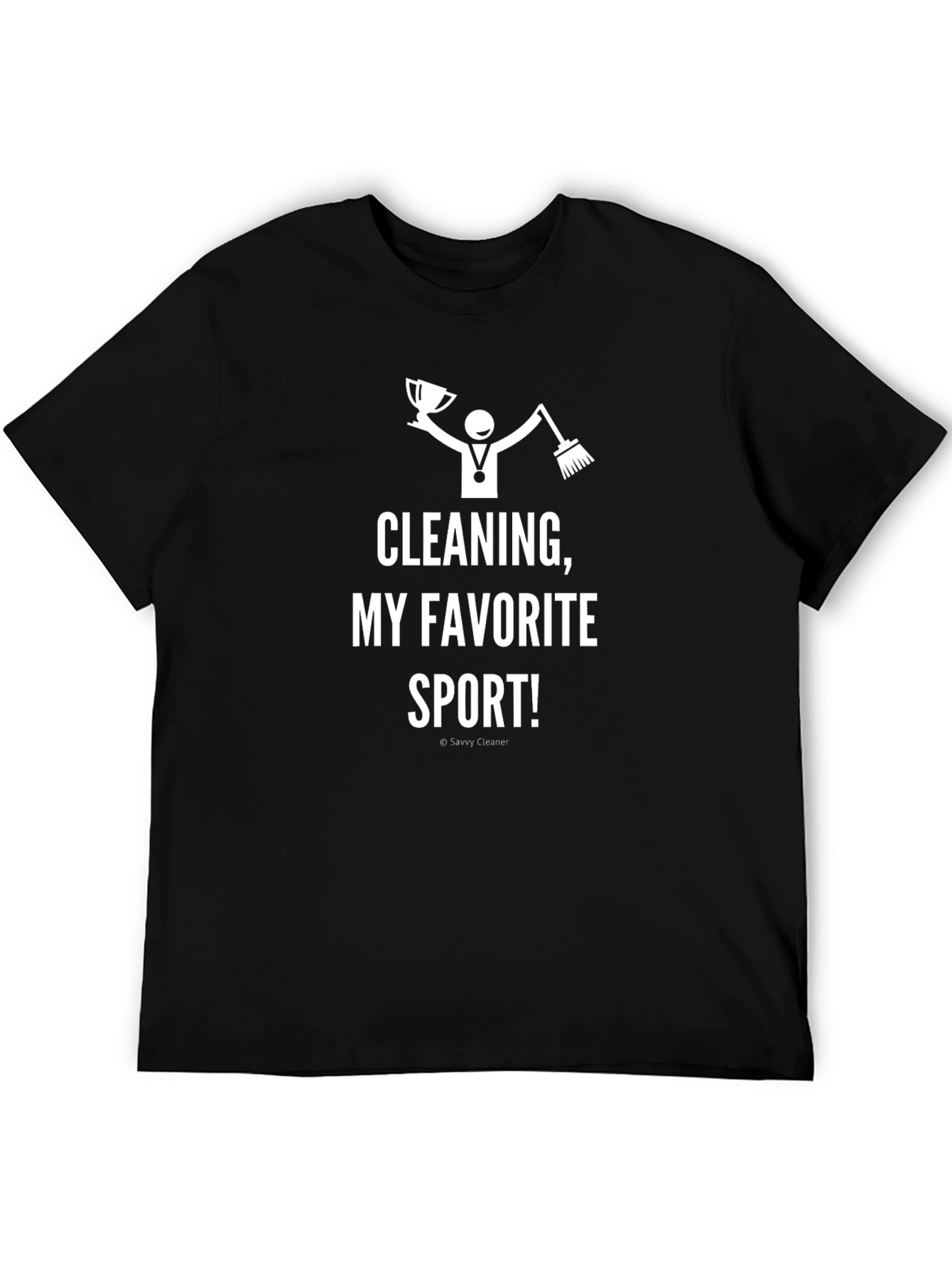 Cleaning is My Favorite Sport T-Shirt