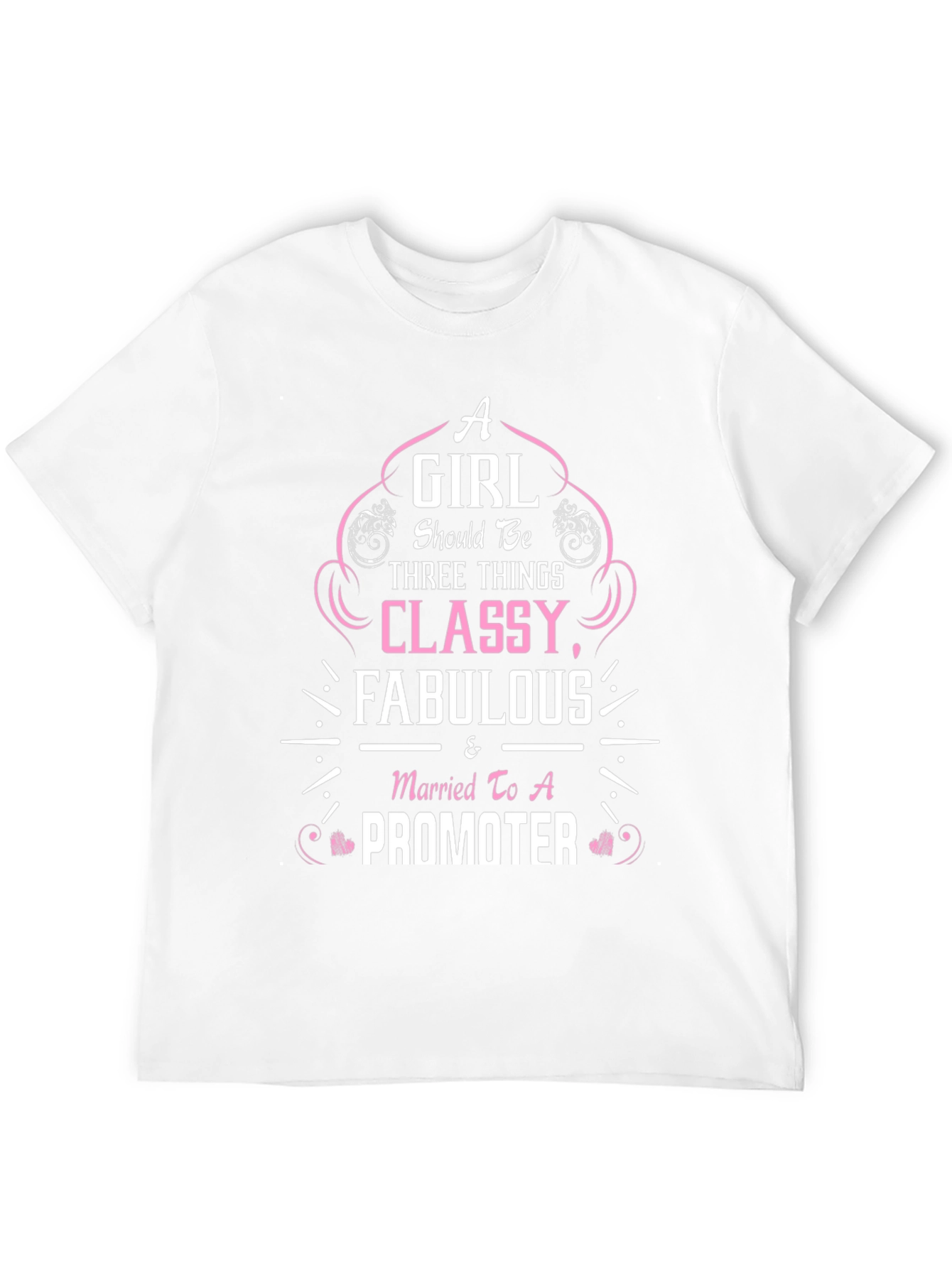 Classy Fabulous Promoter T-Shirt
