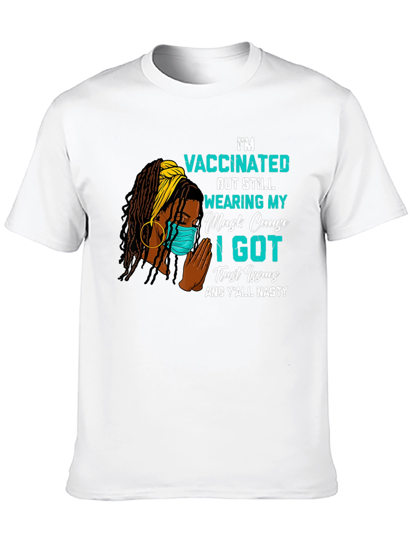 Vaccinated Trust Issues Graphic Tee