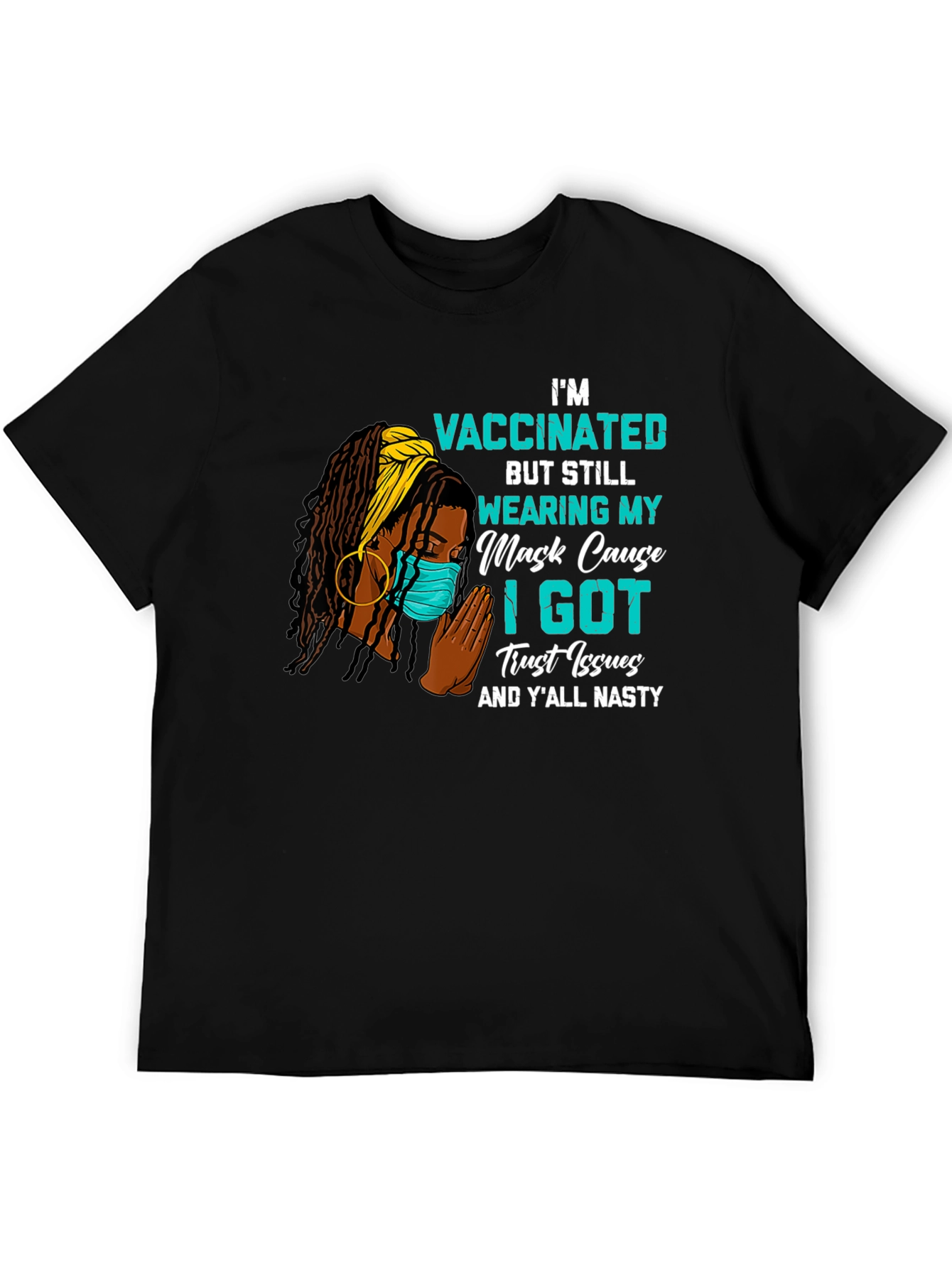 Vaccinated Trust Issues Graphic Tee