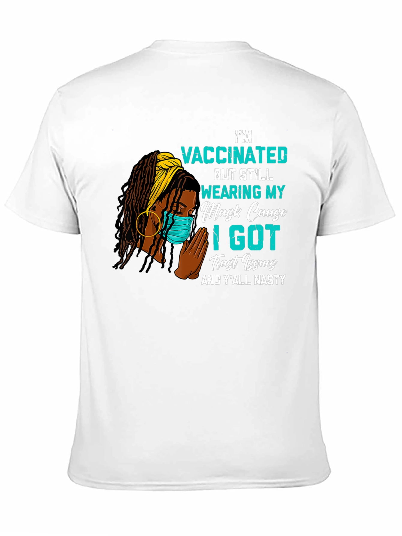 Vaccinated Trust Issues Graphic Tee