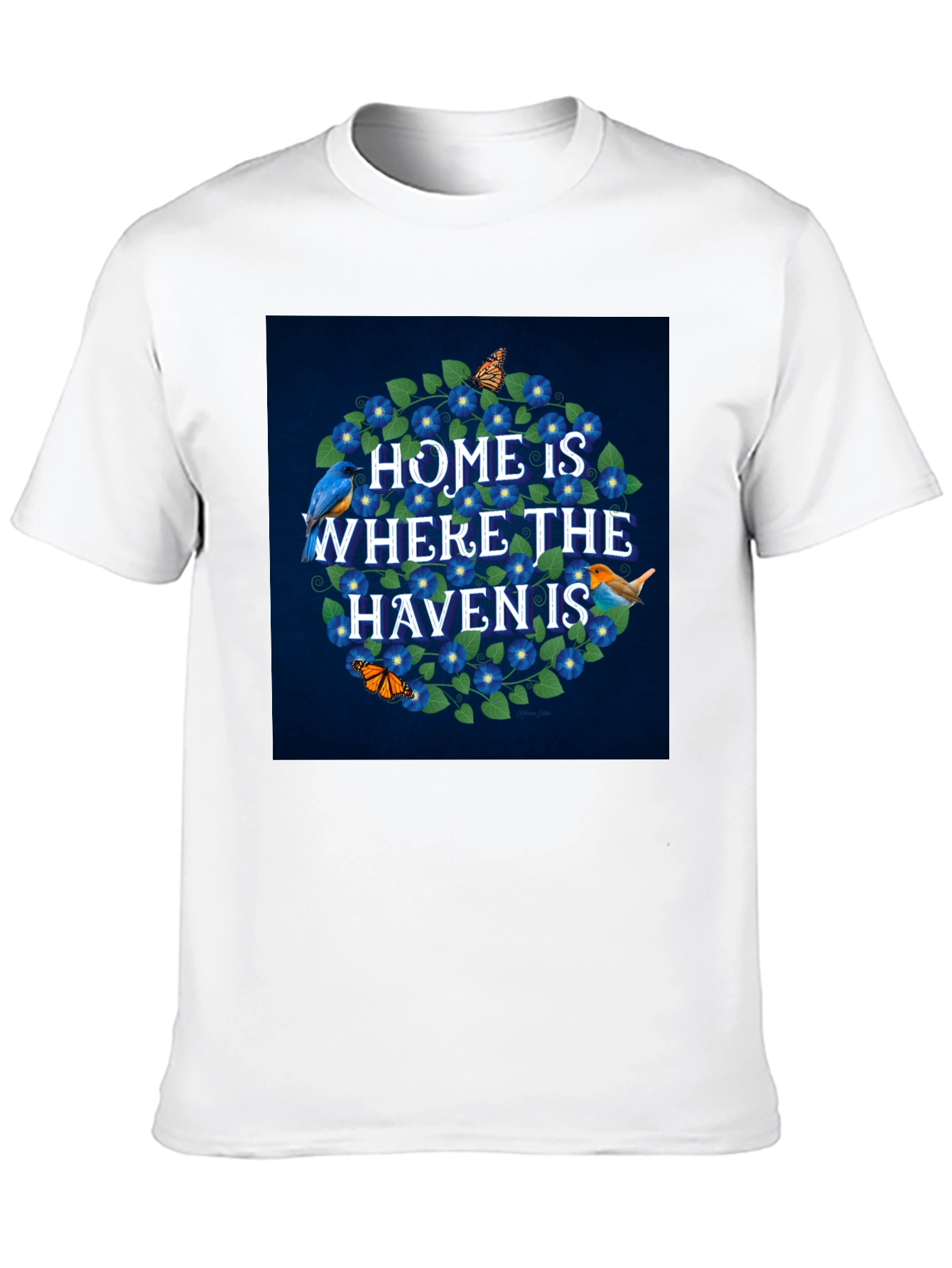 Home is Where the Haven Is T-Shirt