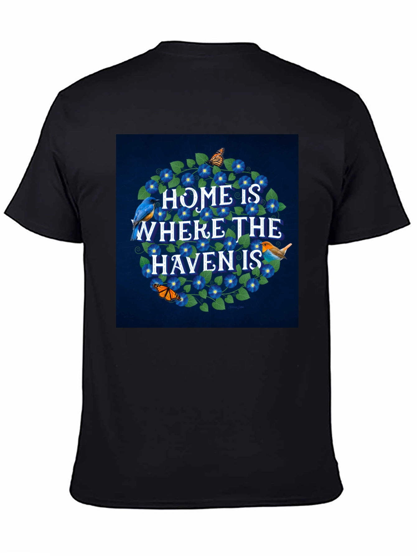 Home is Where the Haven Is T-Shirt
